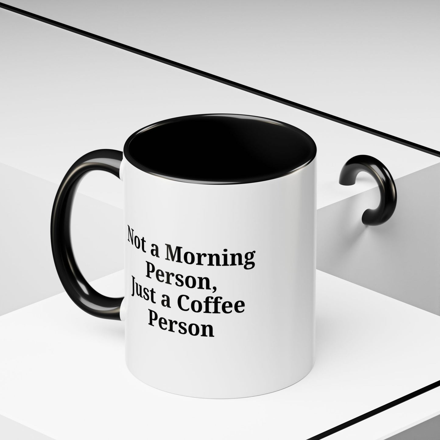 Coffee Lover's Accent Mug, Perfect for Gifting, Home Office Decor, Not a Morning Person, Coffee Enthusiast, Funny Coffee Mug