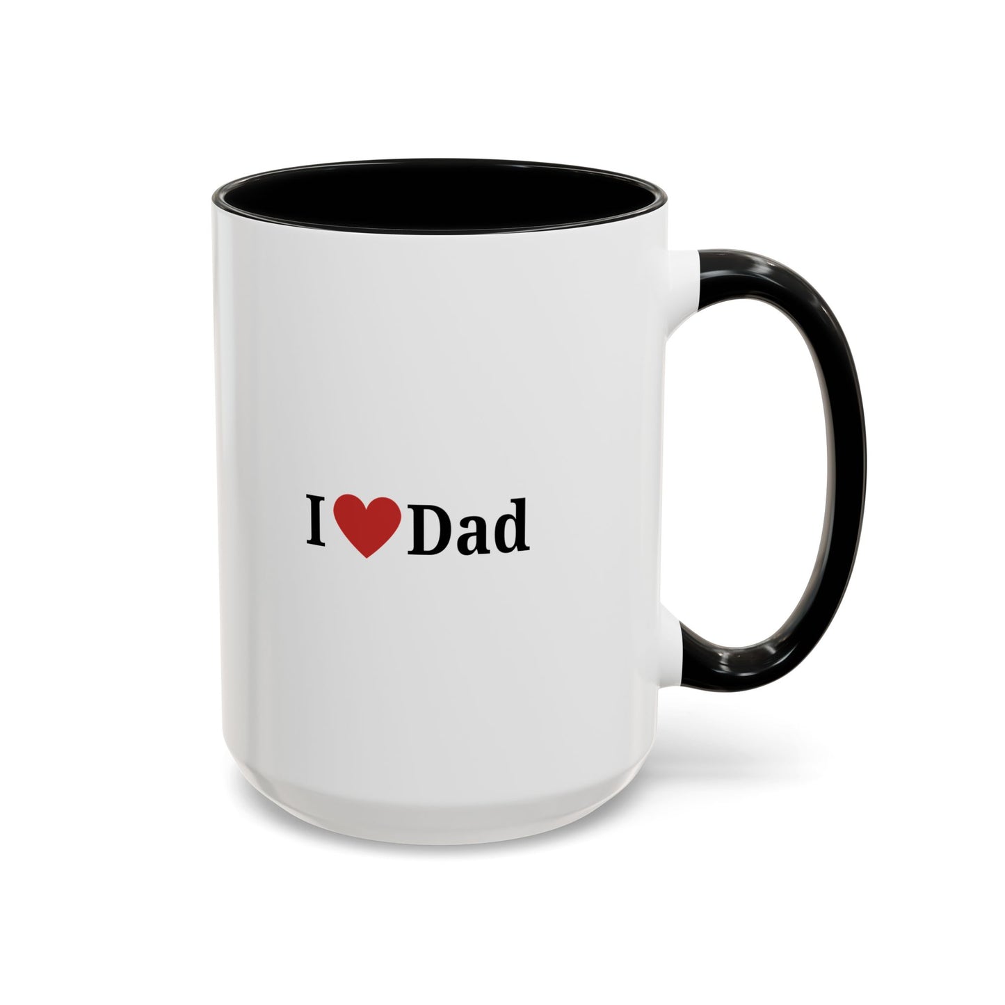 I Love Dad Accent Coffee Mug - Perfect Gift for Father's Day & Birthdays