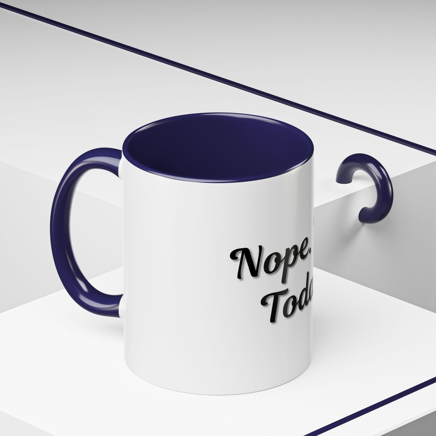 Nope Not Today Coffee Mug - Fun Ceramic Mug for Coffee Lovers