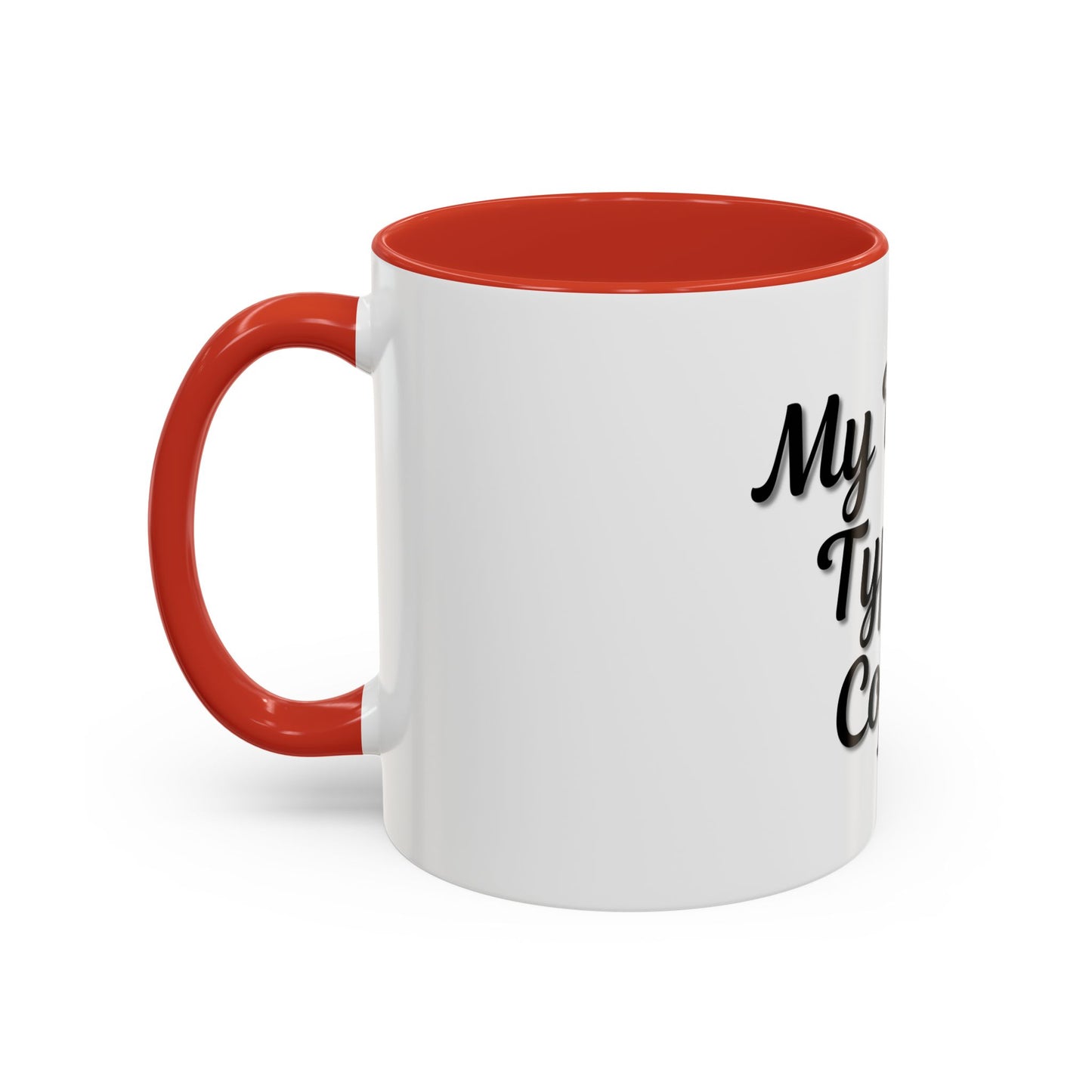 My Blood Type is Coffee Accent Mug - Perfect Gift for Coffee Lovers
