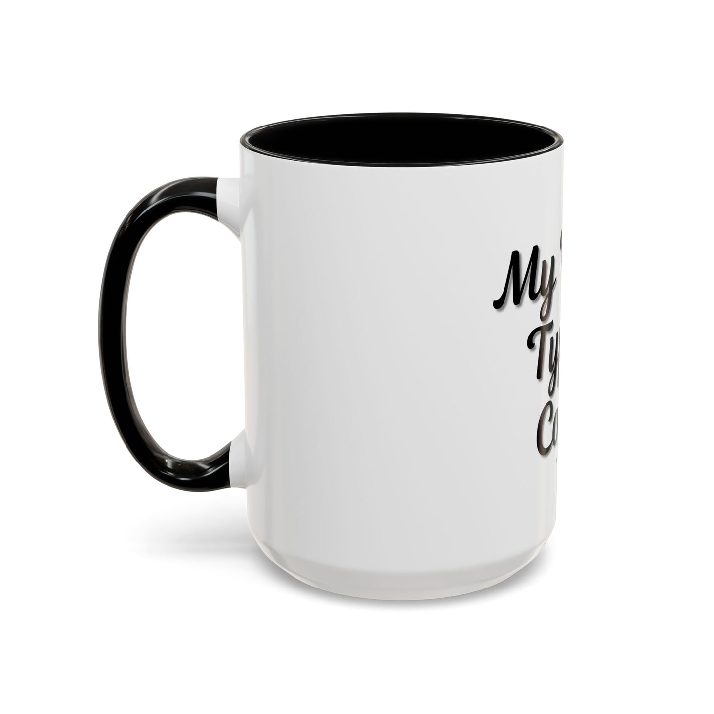 My Blood Type is Coffee Accent Mug - Perfect Gift for Coffee Lovers