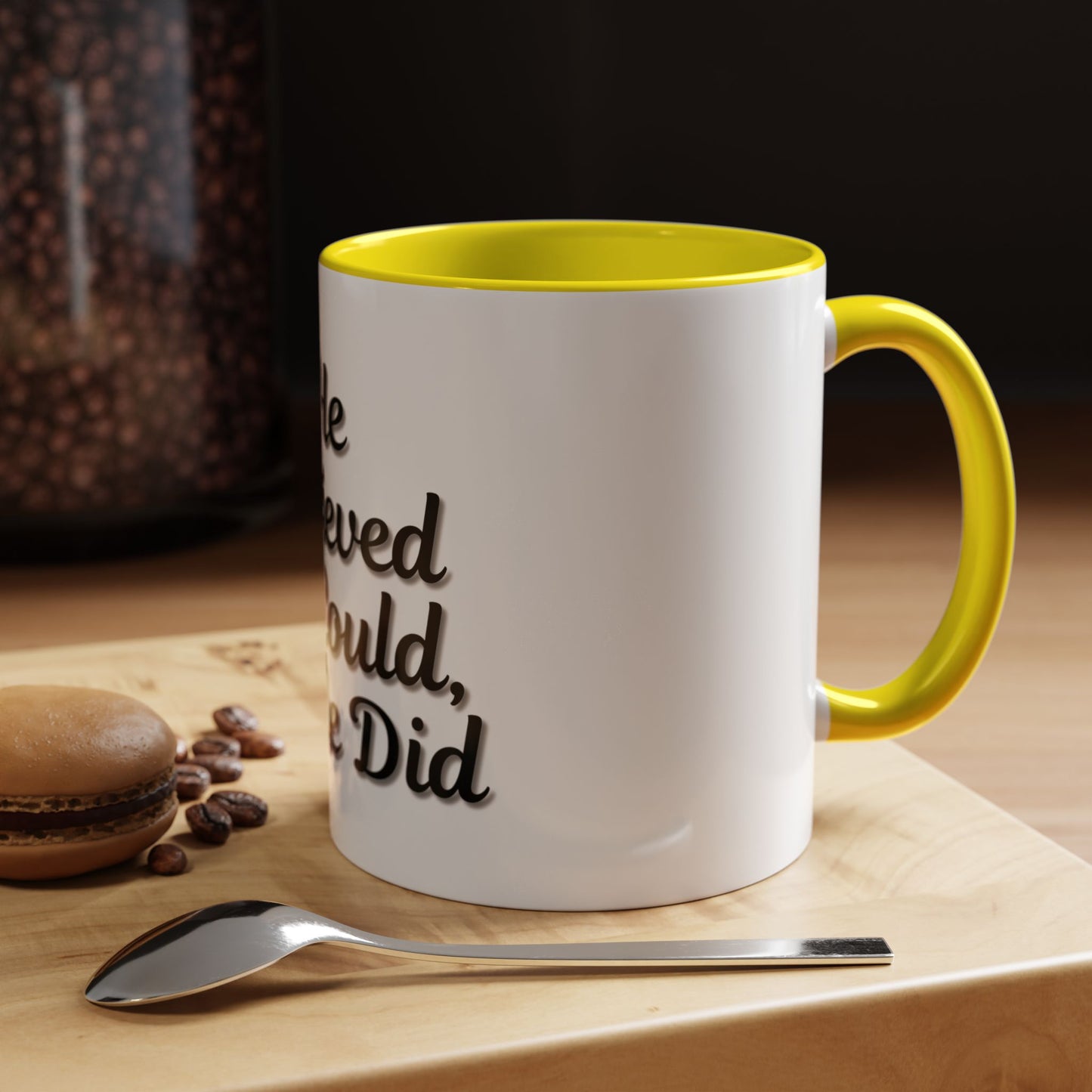 Inspirational Accent Coffee Mug - 'He Believed He Could, So He Did' - Perfect Gift for Motivational Moments