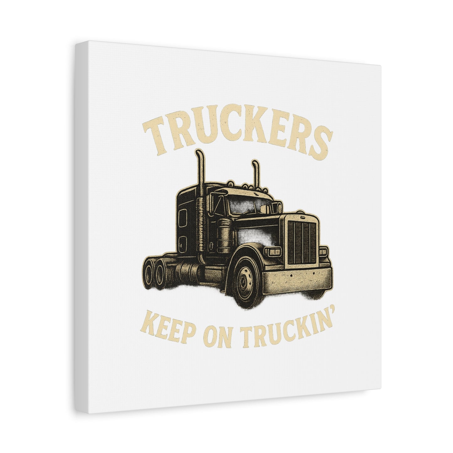 Truckers Canvas Wall Art, Keep on Truckin' Decor, Gift for Drivers, Trucking Artwork, Transportation Gift