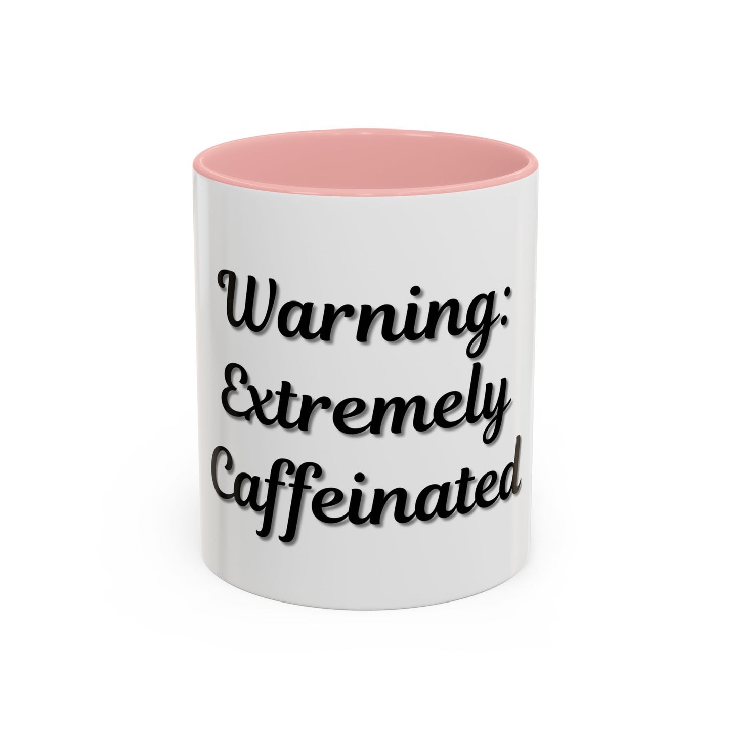 Funny Warning Coffee Mug - Extremely Caffeinated | Perfect Gift for Coffee Lovers