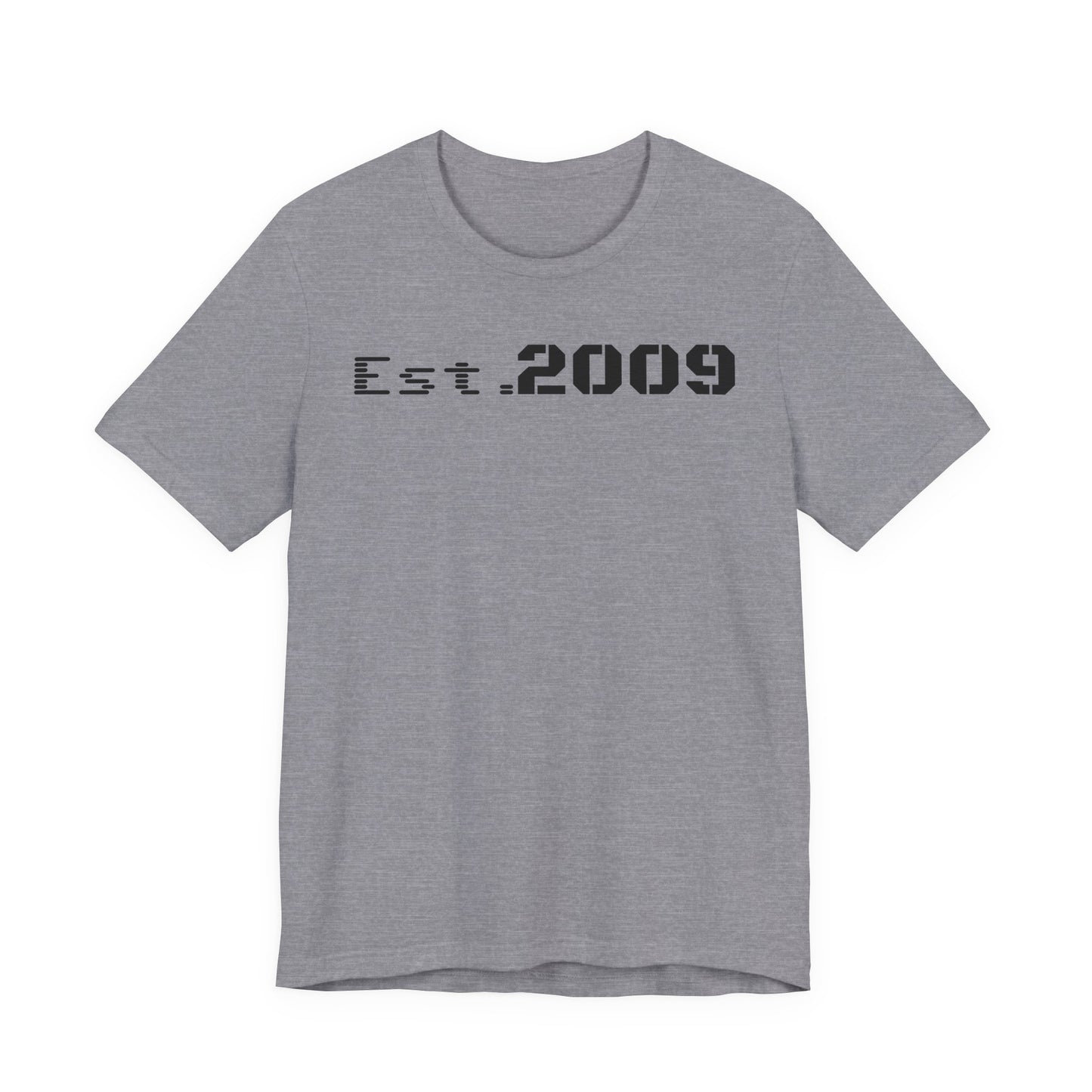 Established 2009 Unisex Tee - Casual Wear, Birthday Gift, Graduation Outfit, Anniversary Shirt, Personalized Fashion