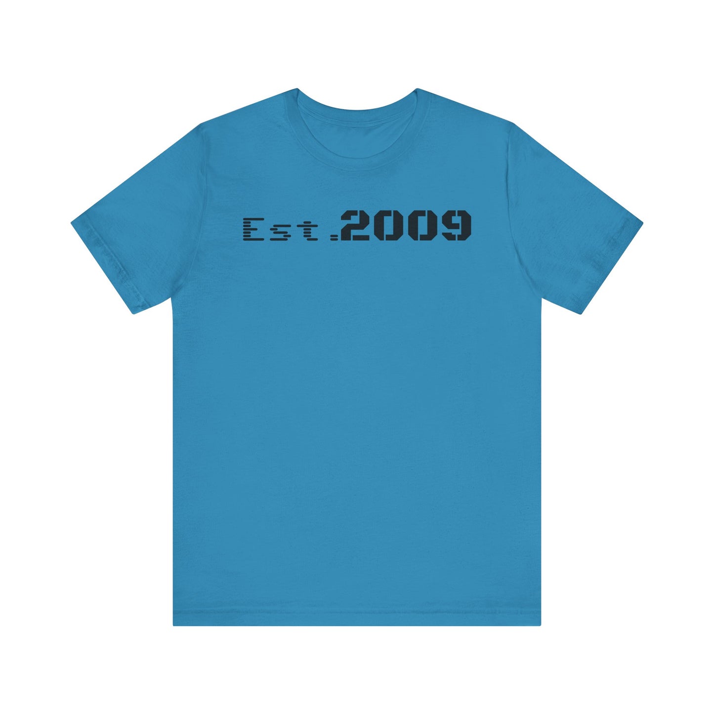 Established 2009 Unisex Tee - Casual Wear, Birthday Gift, Graduation Outfit, Anniversary Shirt, Personalized Fashion