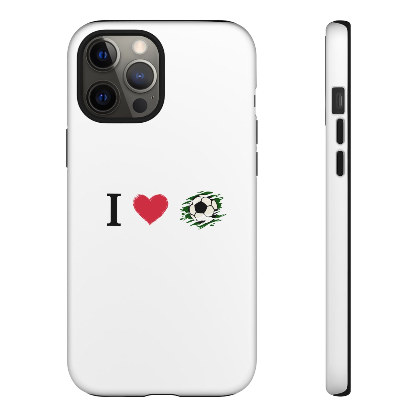 Soccer Phone Case, I Love Soccer, Tough Case Cover, Sporty Phone Accessories, Gift for Soccer Lovers, Unique Soccer Design