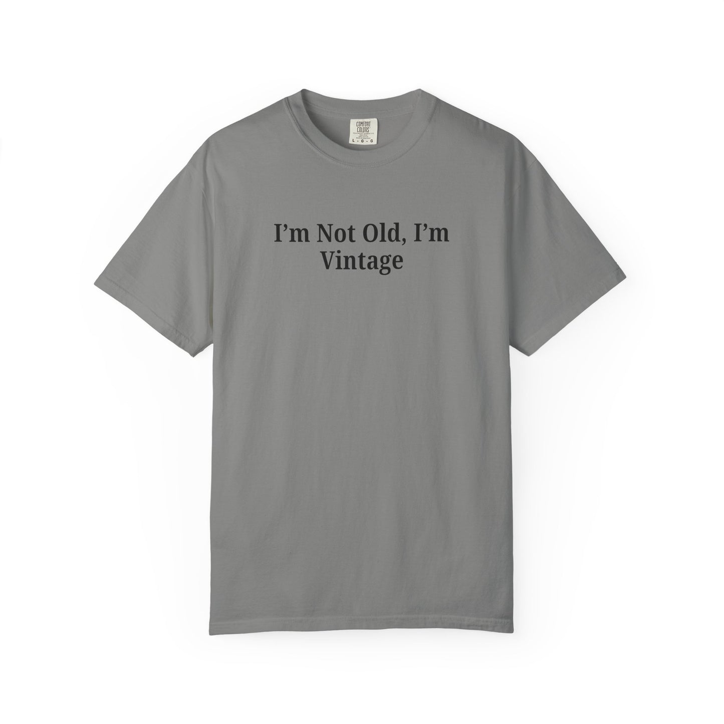 Vintage-Inspired Unisex T-Shirt - Funny Quote, Gift for Birthdays, Retro Style Tee, Casual Wear, Everyday Fashion