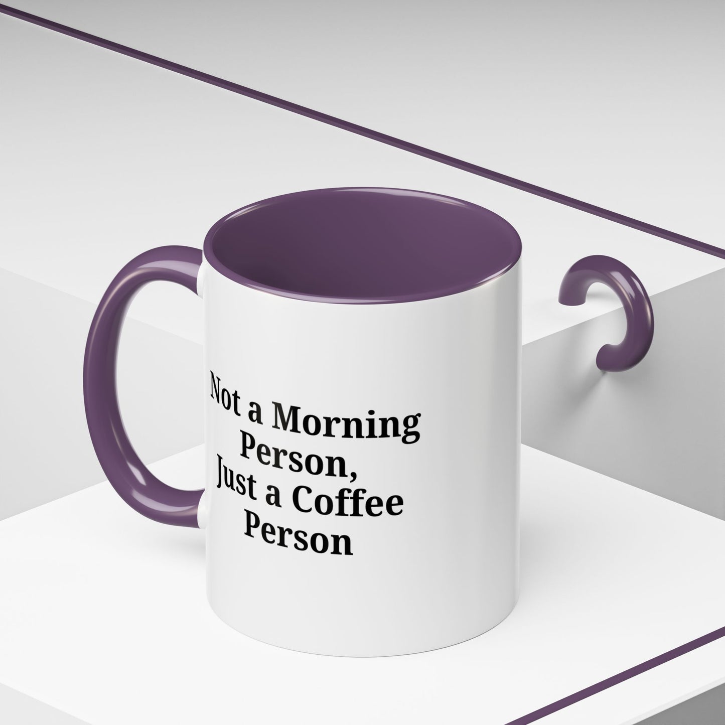 Coffee Lover's Accent Mug, Perfect for Gifting, Home Office Decor, Not a Morning Person, Coffee Enthusiast, Funny Coffee Mug