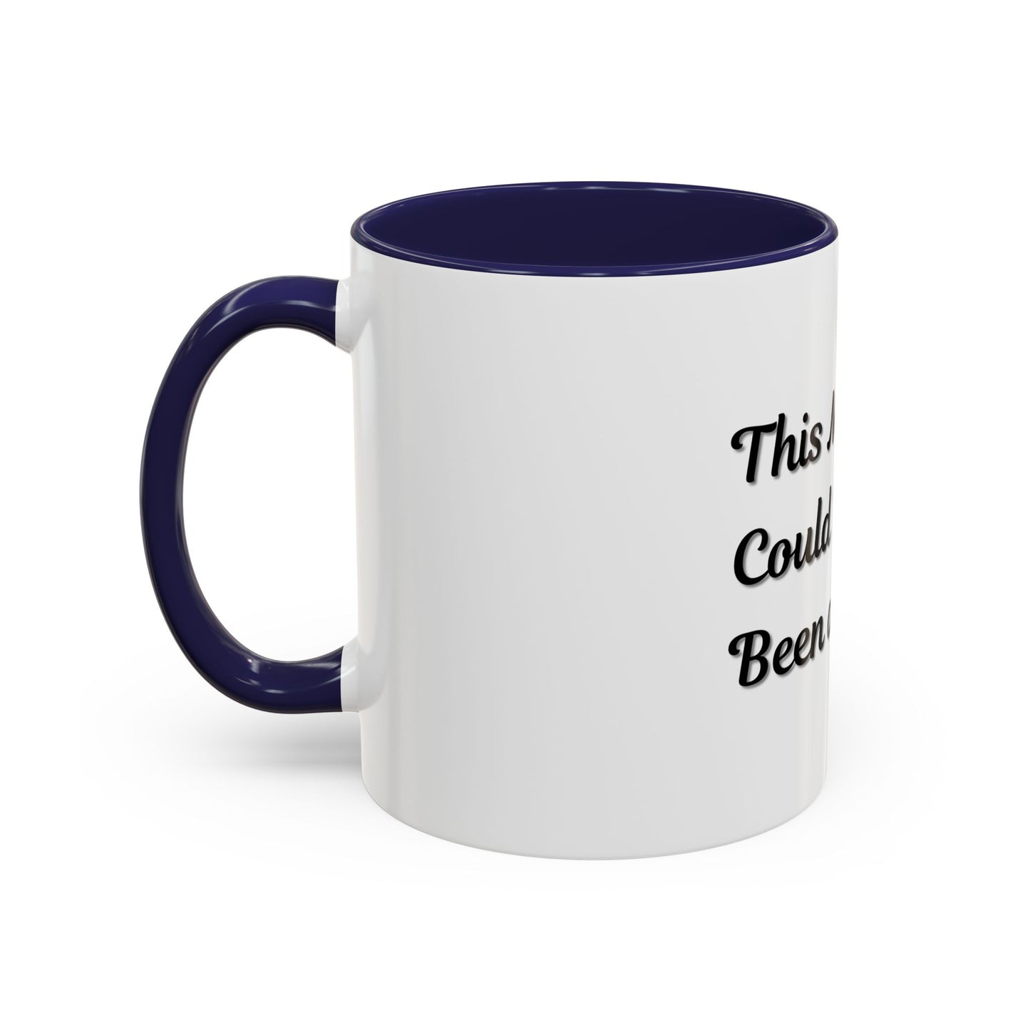 Funny Office Accent Coffee Mug - "This Meeting Could Have Been an Email" - 11 & 15oz