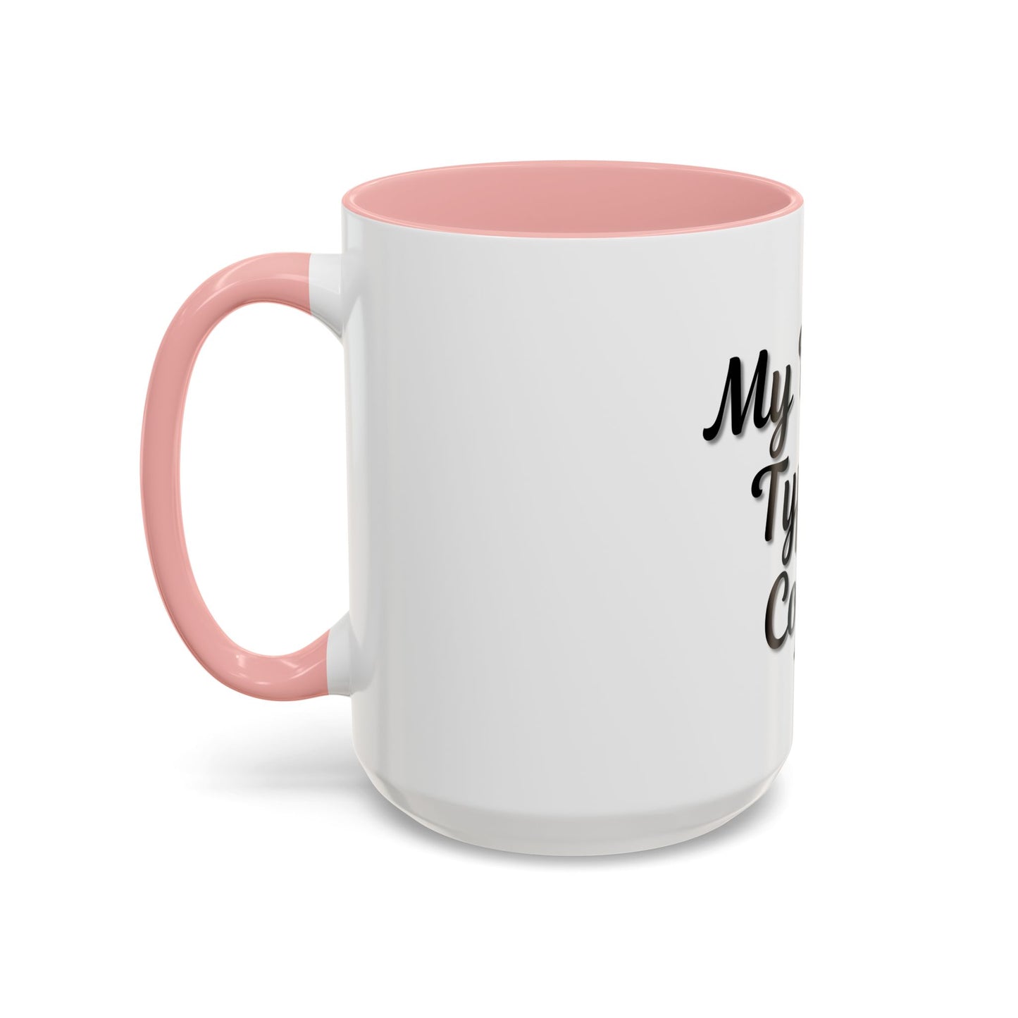 My Blood Type is Coffee Accent Mug - Perfect Gift for Coffee Lovers