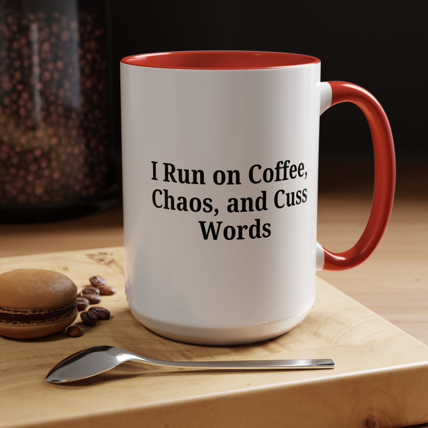 Funny Black Accent Coffee Mug - "I Run on Coffee, Chaos, and Cuss Words" - Ideal Gift for Coffee Lovers