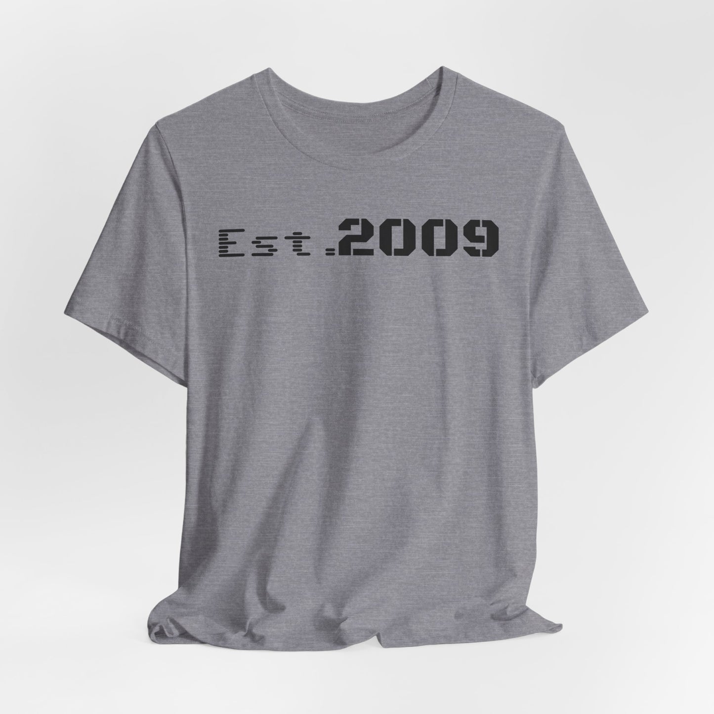 Established 2009 Unisex Tee - Casual Wear, Birthday Gift, Graduation Outfit, Anniversary Shirt, Personalized Fashion