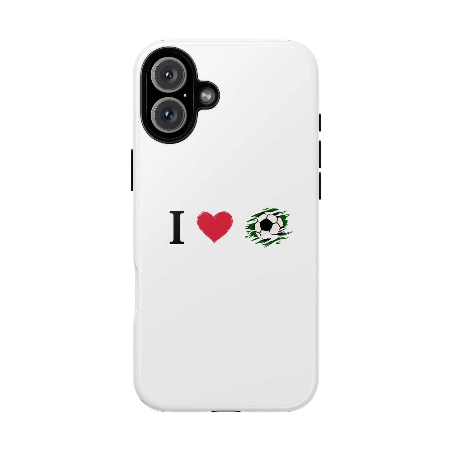 Soccer Phone Case, I Love Soccer, Tough Case Cover, Sporty Phone Accessories, Gift for Soccer Lovers, Unique Soccer Design