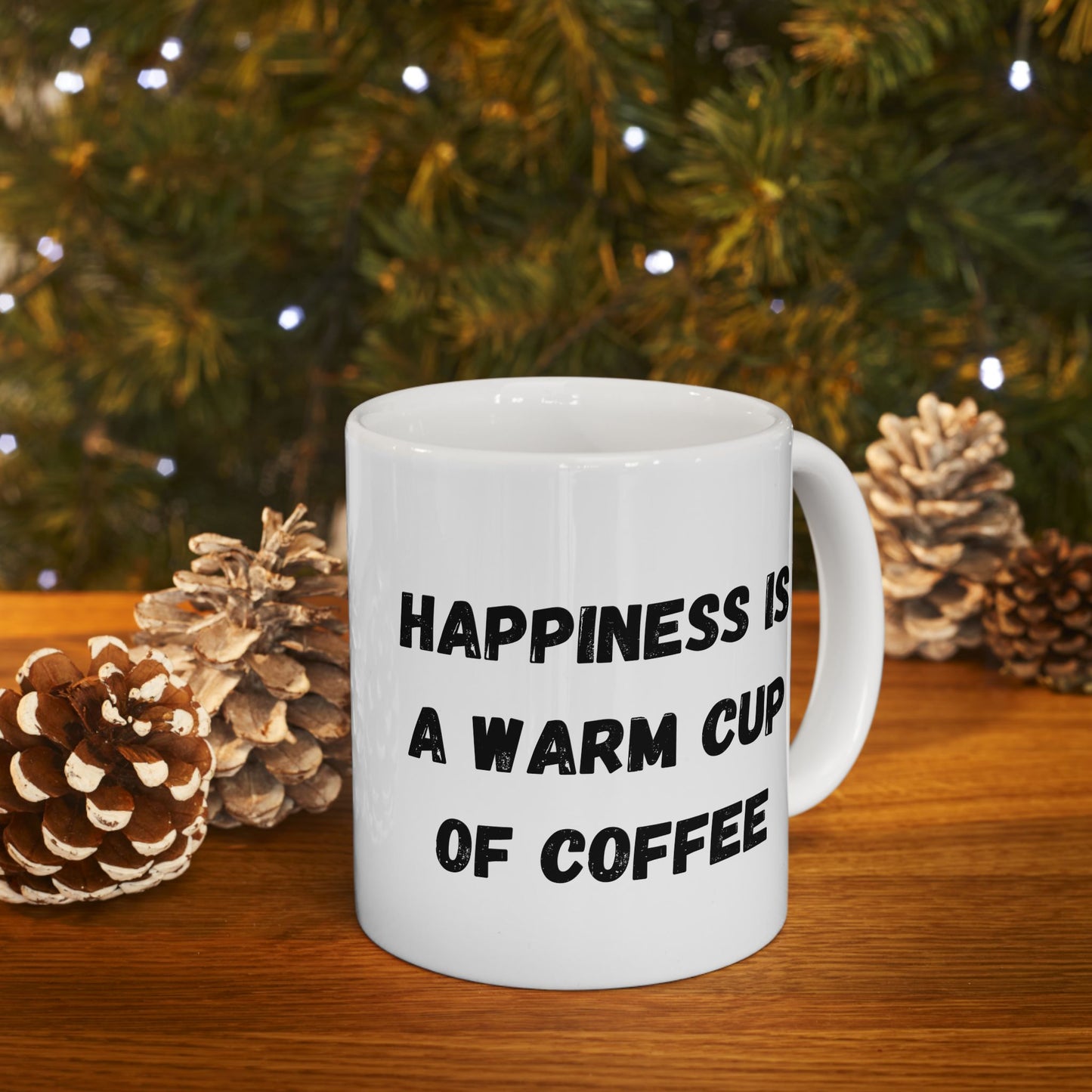 Inspirational Ceramic Coffee Mug - Happiness is a Warm Cup of Coffee - Perfect Gift for Coffee Lovers