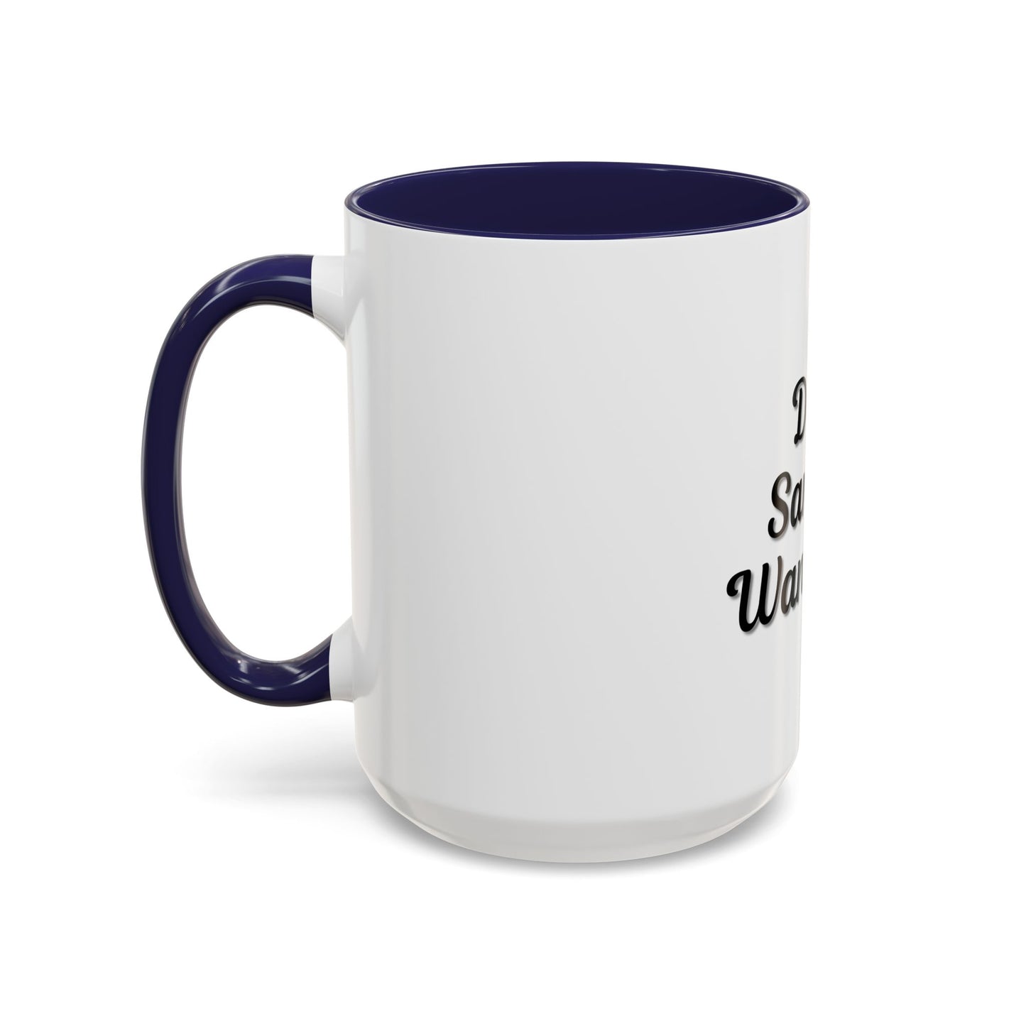 Dear Santa Accent Coffee Mug - Fun Holiday Mug for Christmas Enthusiasts