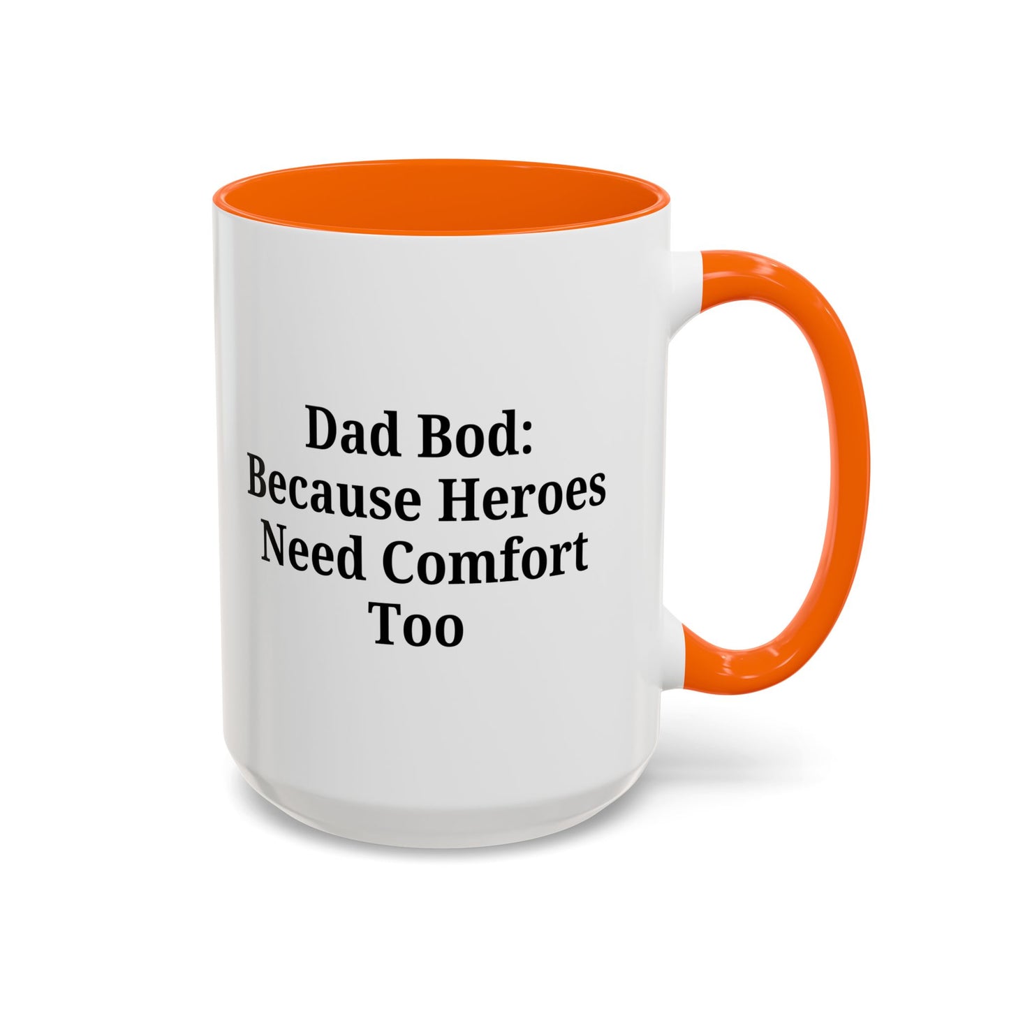 Dad Bod Coffee Mug - Perfect Gift for Fathers, Comfort Mug, Dad Humor, Father's Day Gift, Coffee Lovers