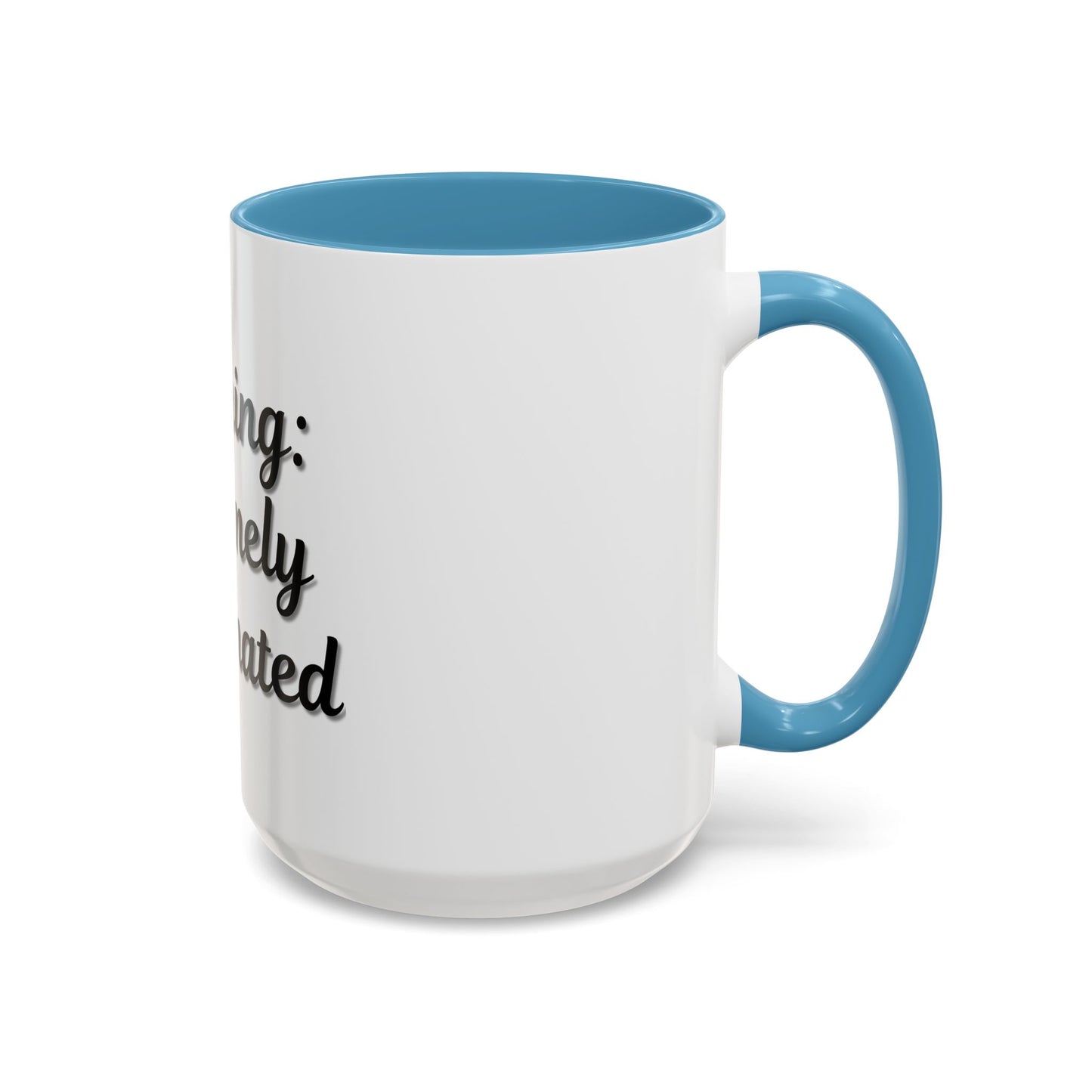 Funny Warning Coffee Mug - Extremely Caffeinated | Perfect Gift for Coffee Lovers
