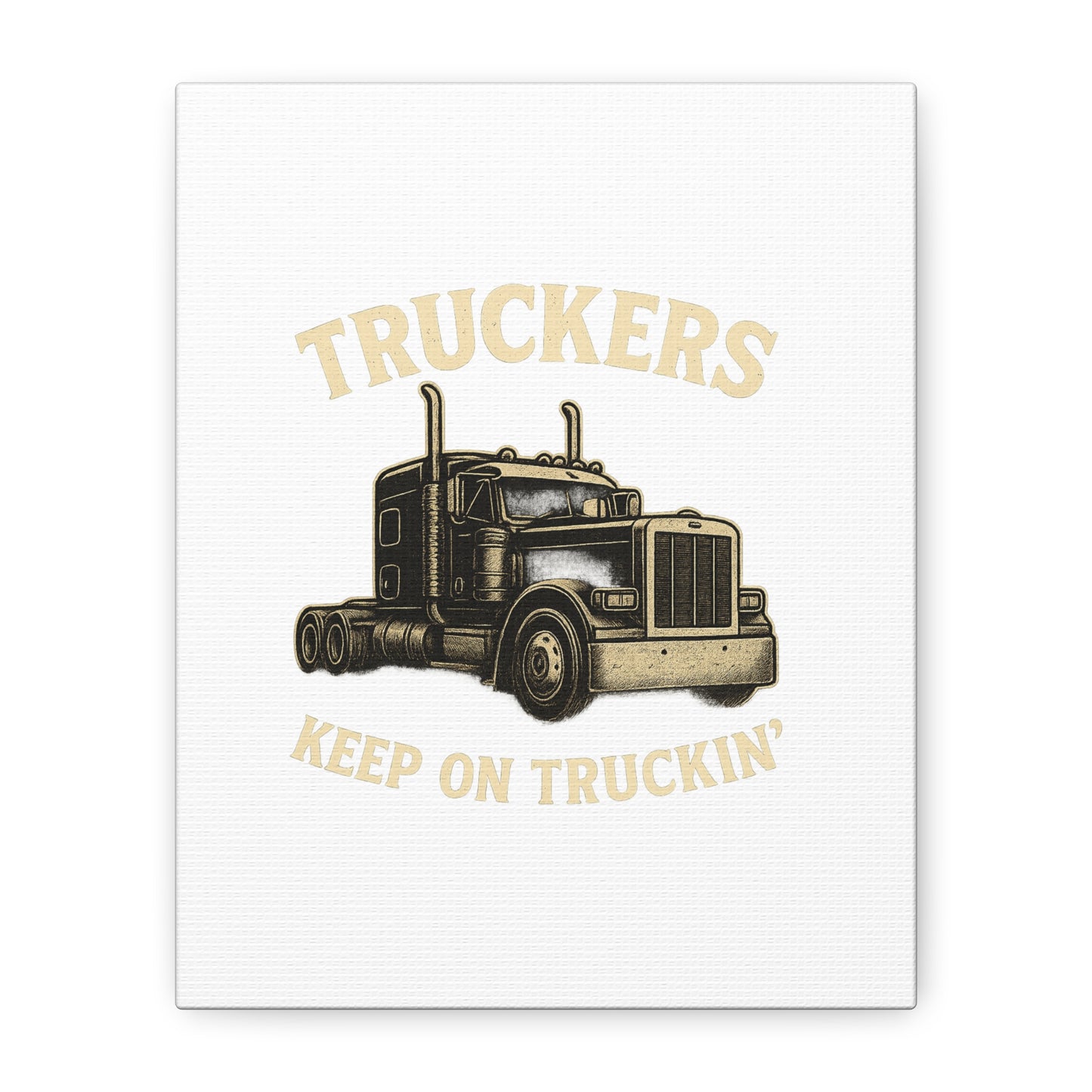 Truckers Canvas Wall Art, Keep on Truckin' Decor, Gift for Drivers, Trucking Artwork, Transportation Gift