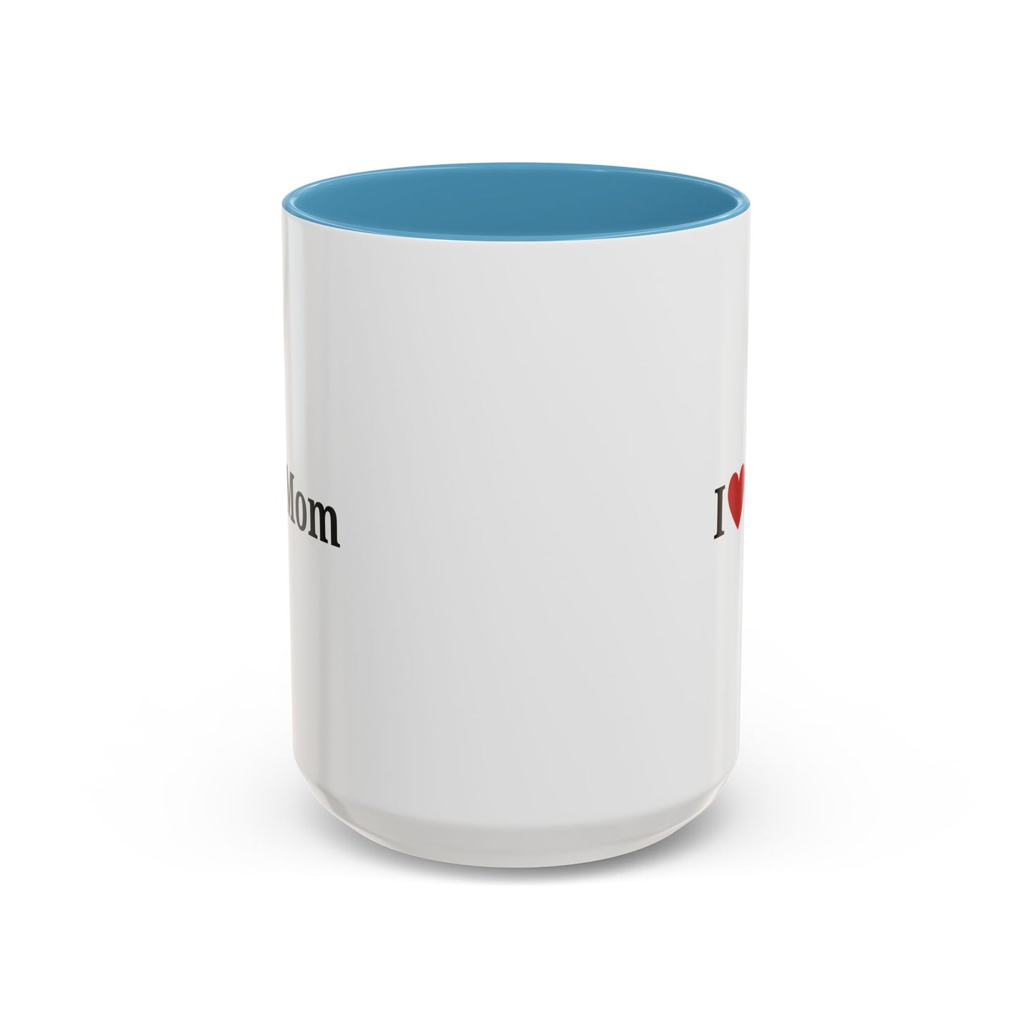 I Love Mom Accent Coffee Mug - Perfect Gift for Mother's Day & Special Occasions