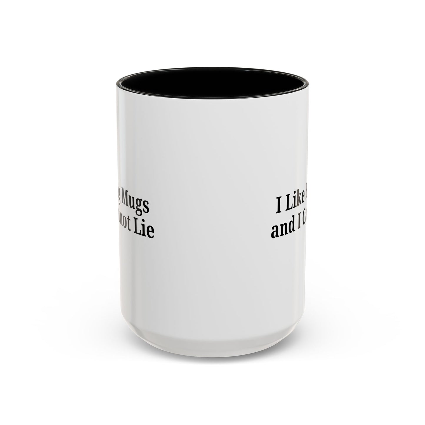 Funny Coffee Mug, I Like Big Mugs and I Cannot Lie, Gift for Coffee Lovers, Humor Mug, Birthday Gift, Office Decor