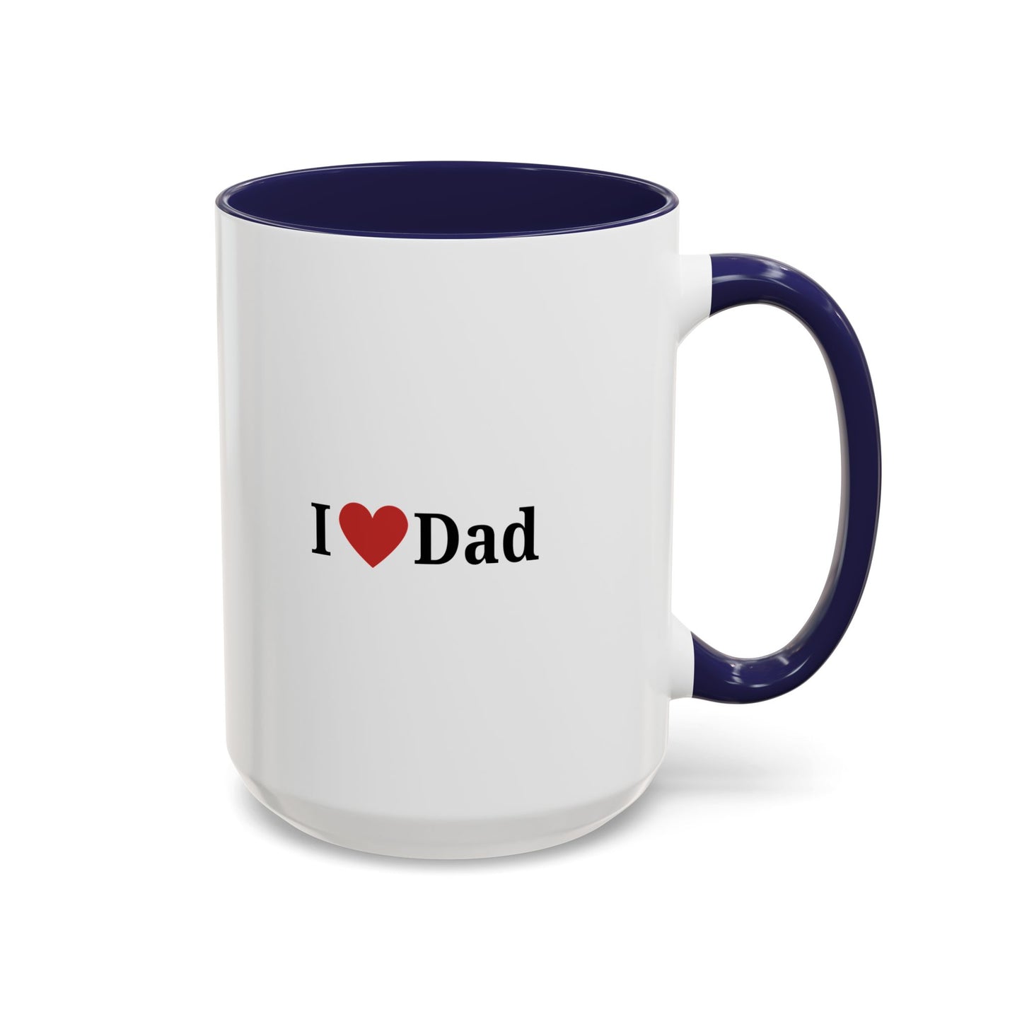 I Love Dad Accent Coffee Mug - Perfect Gift for Father's Day & Birthdays