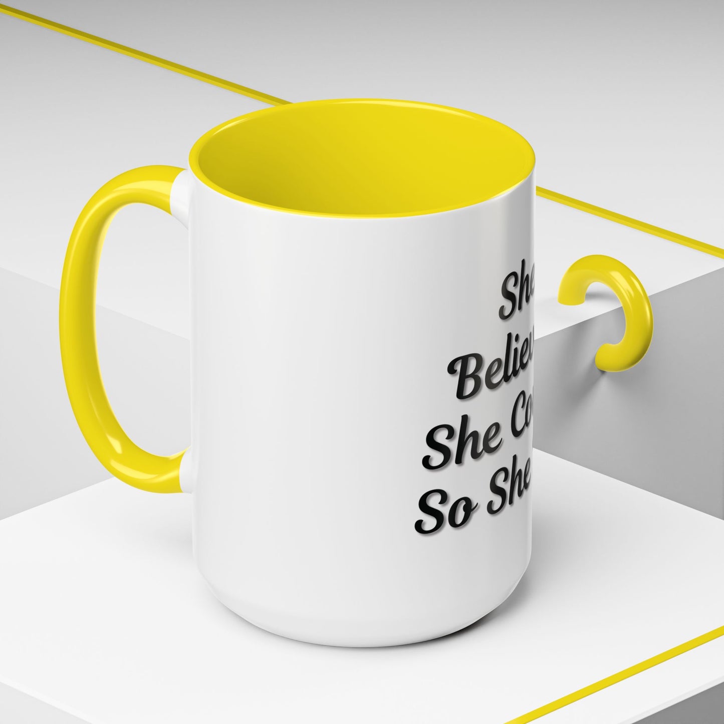 Inspiring Accent Coffee Mug - 'She Believed She Could, So She Did' - 11oz & 15oz