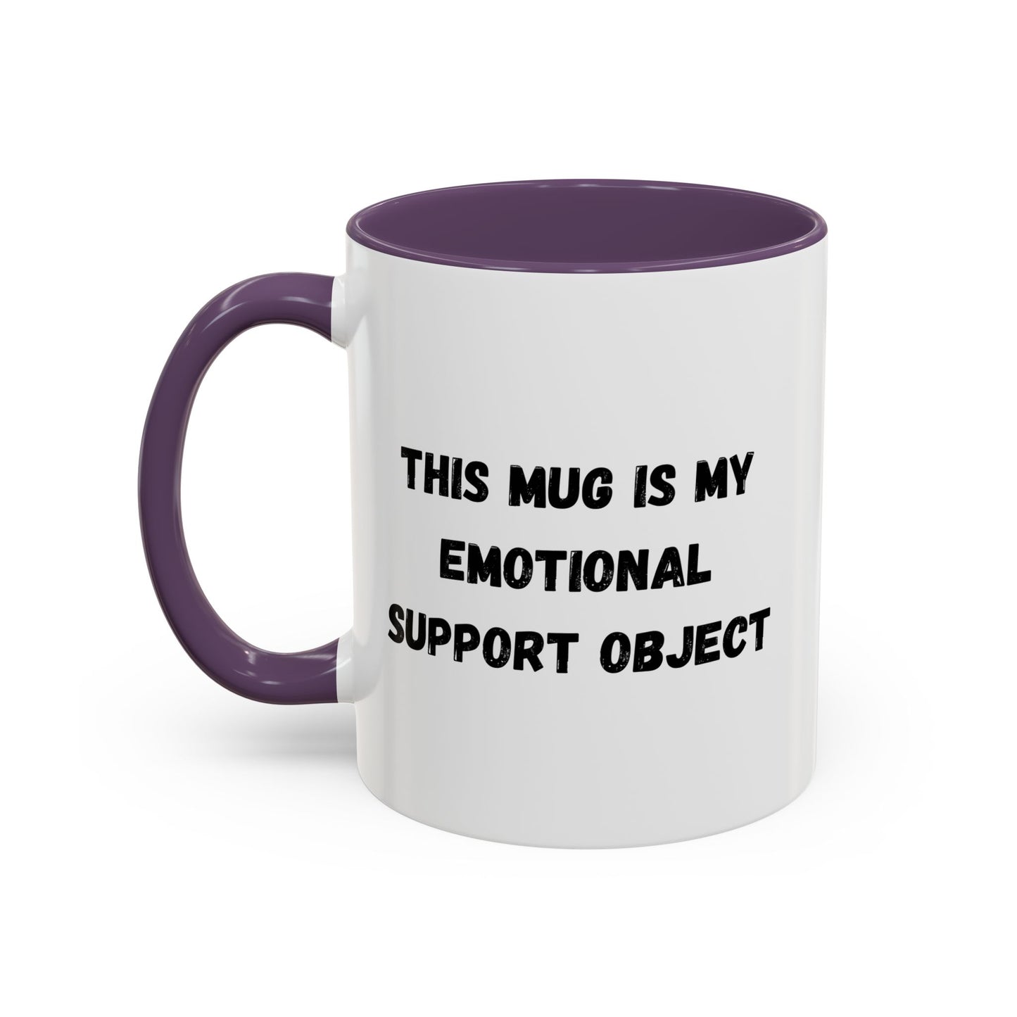 Emotional Support Coffee Mug - 11oz & 15oz