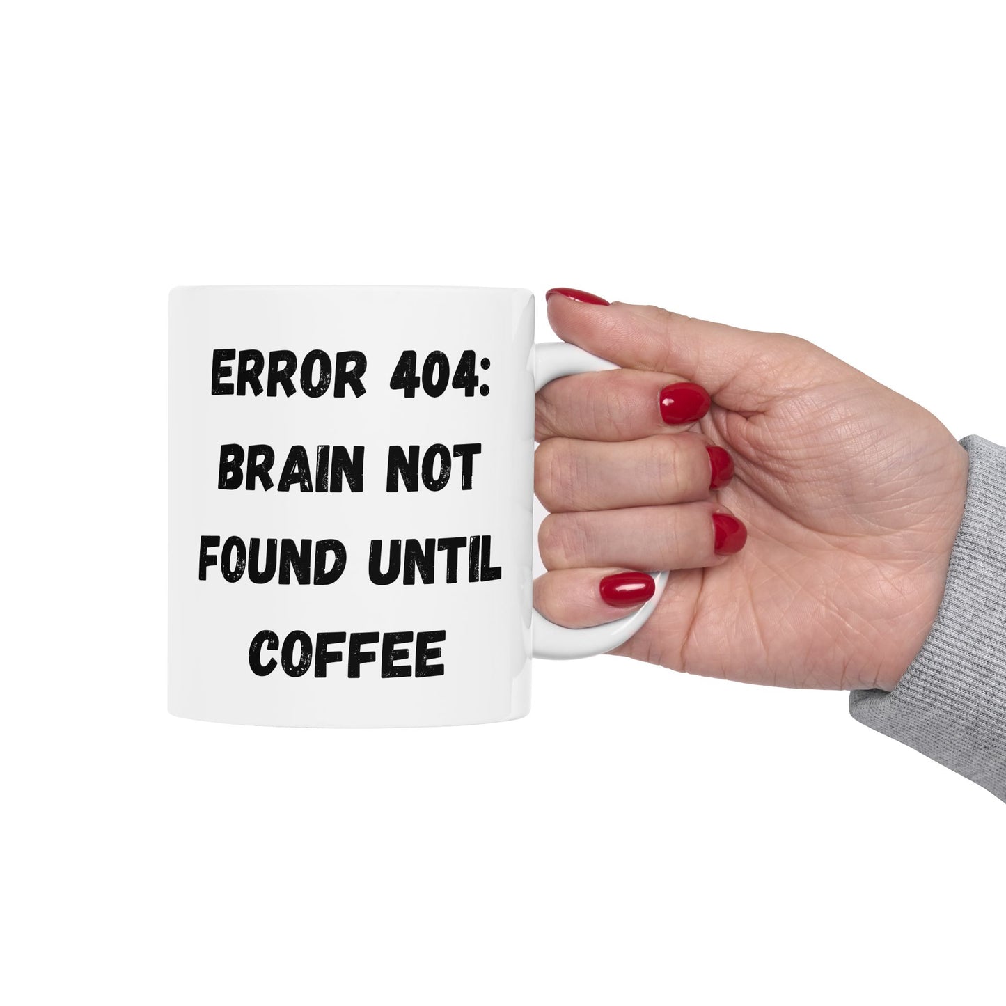Funny Error 404 Ceramic Mug - Perfect Gift for Tech Lovers