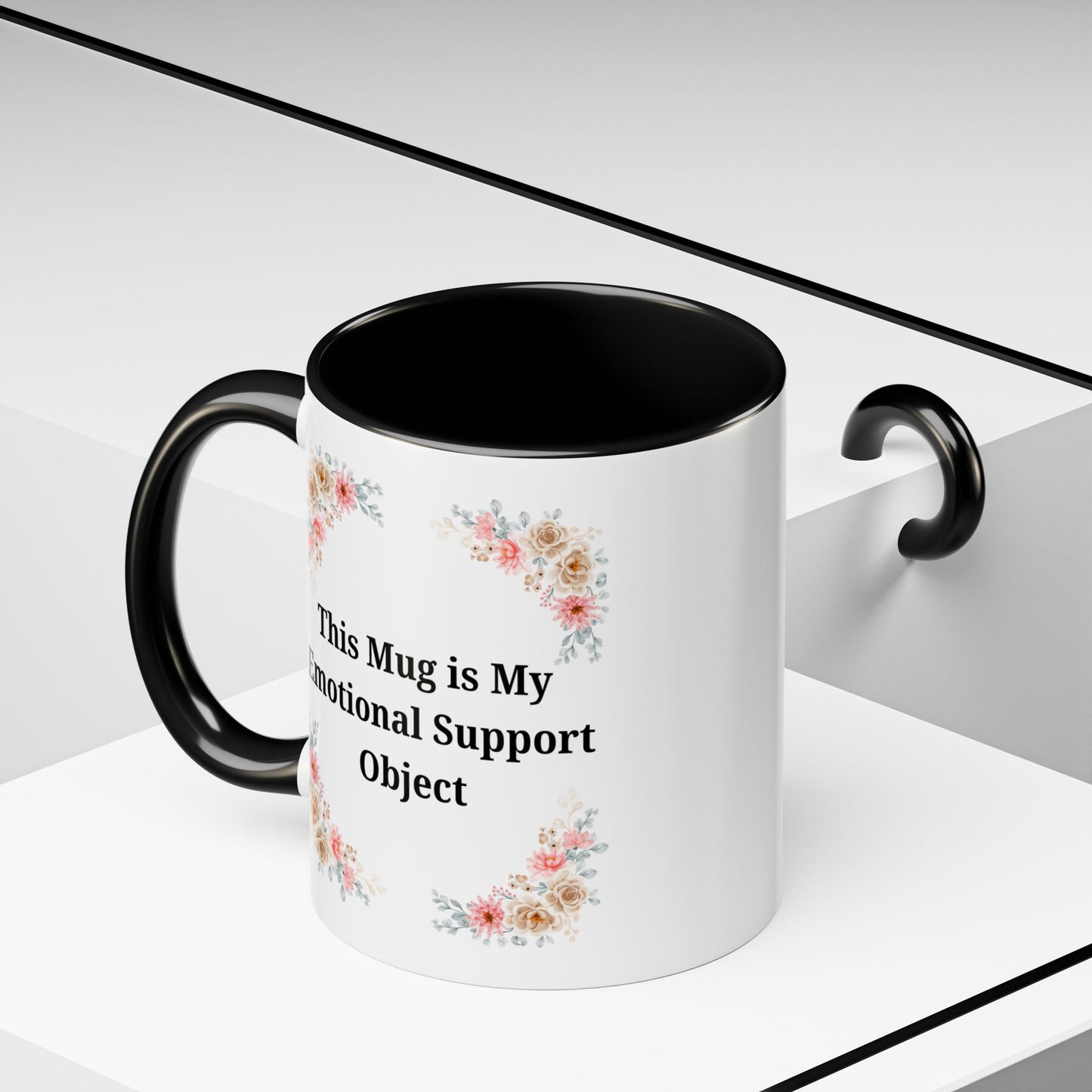 Floral Emotional Support Coffee Mug - Perfect Gift for Self-Care