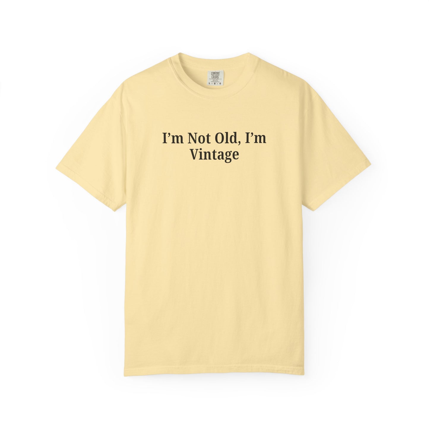 Vintage-Inspired Unisex T-Shirt - Funny Quote, Gift for Birthdays, Retro Style Tee, Casual Wear, Everyday Fashion