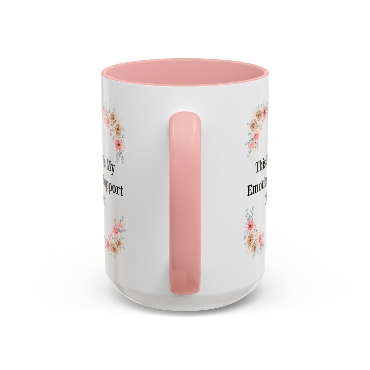 Floral Emotional Support Coffee Mug - Perfect Gift for Self-Care