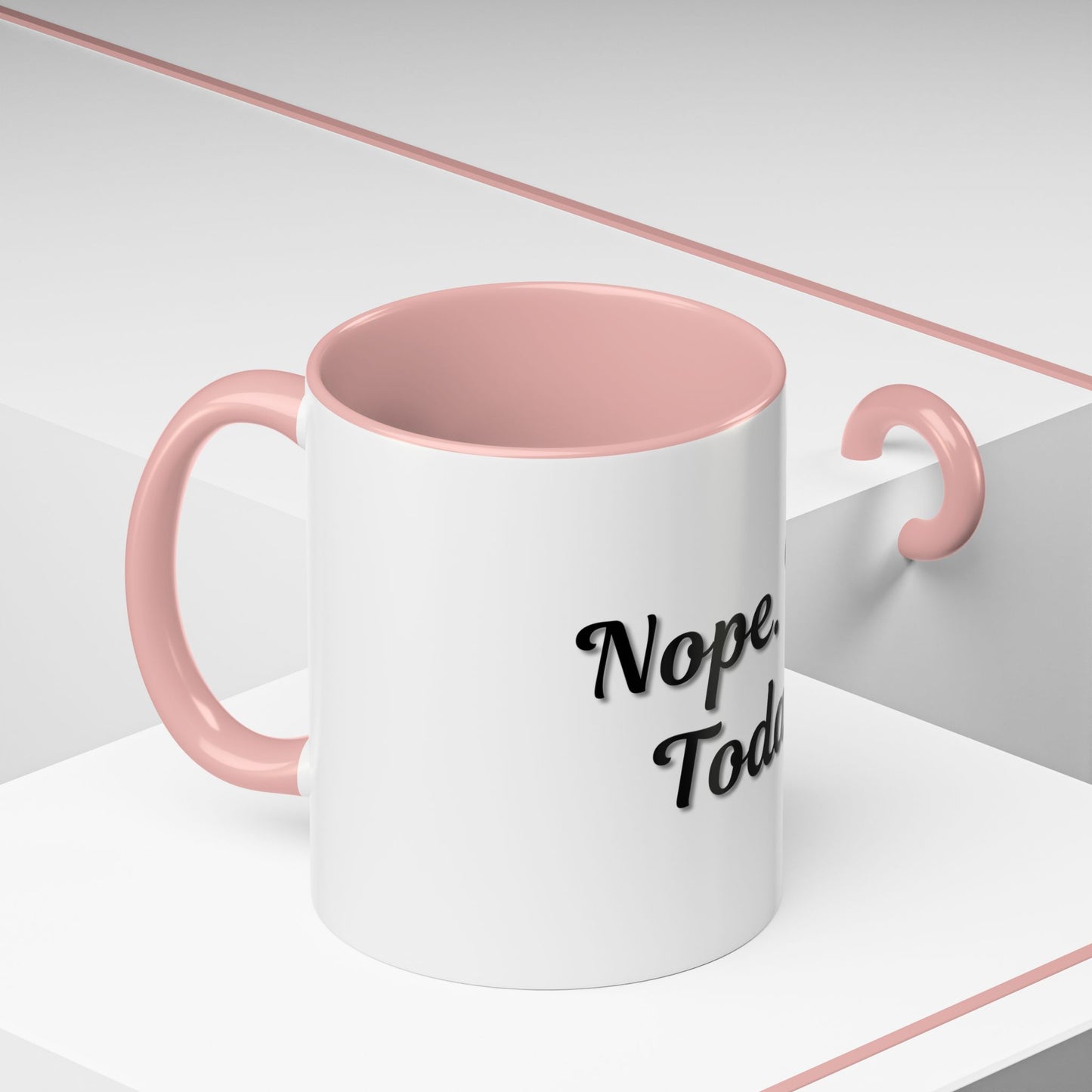 Nope Not Today Coffee Mug - Fun Ceramic Mug for Coffee Lovers