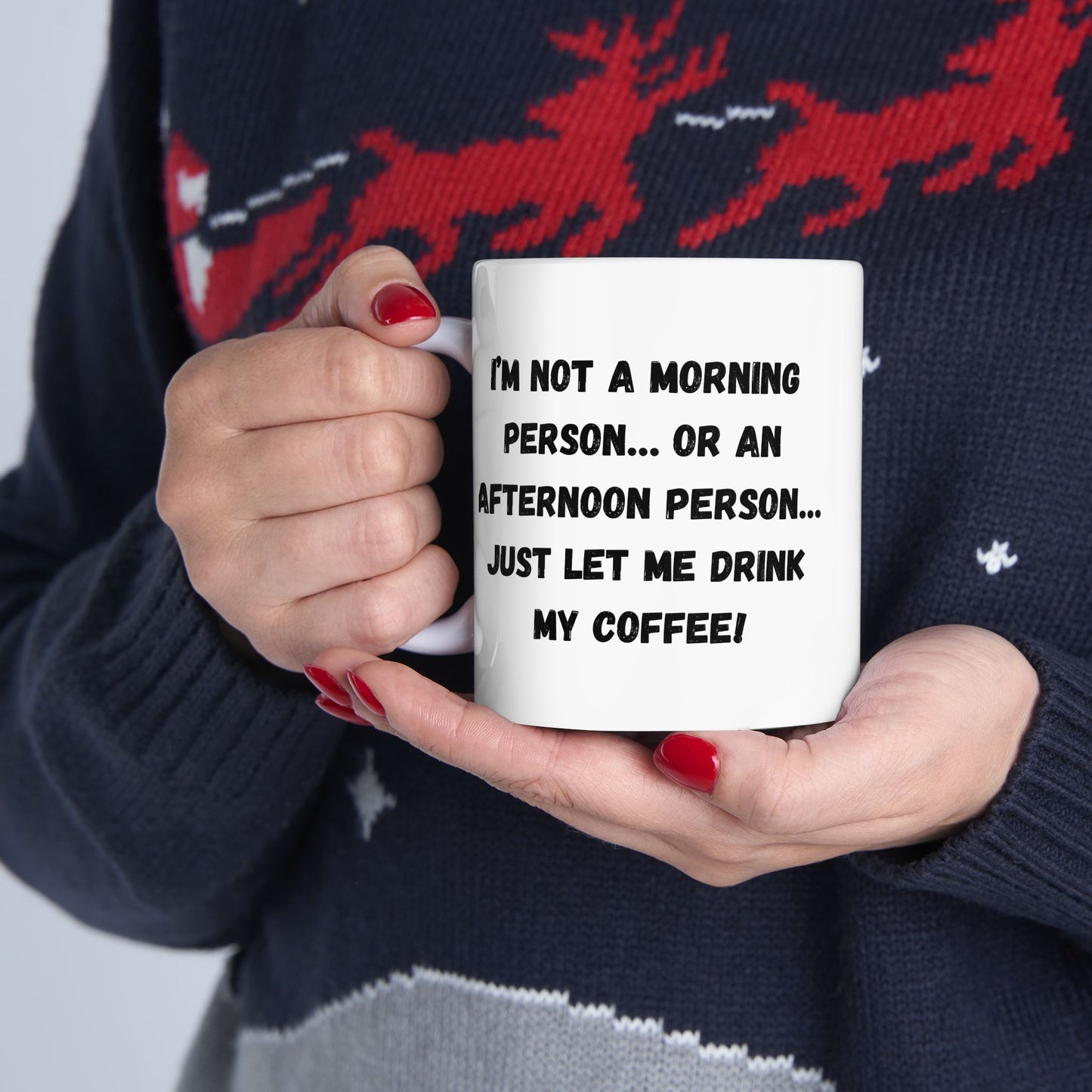 Funny Ceramic Coffee Mug - Perfect Gift for Morning People | 11oz & 15oz