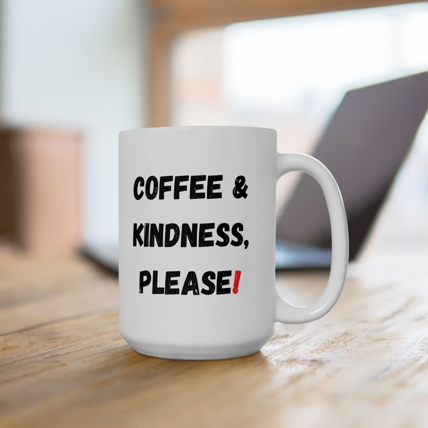 Inspirational Coffee Mug - 'Coffee & Kindness, Please!' - Perfect Gift for Friends & Family - product image