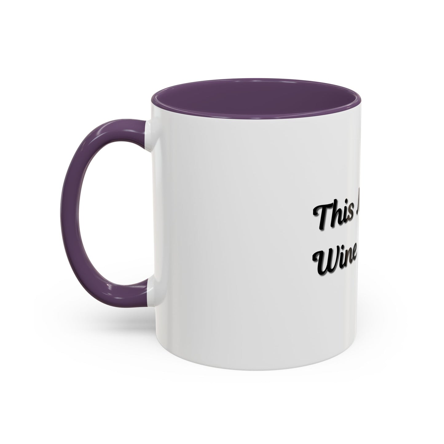 Funny Coffee Mug - "This Might Be Wine" - Perfect for Wine Lovers