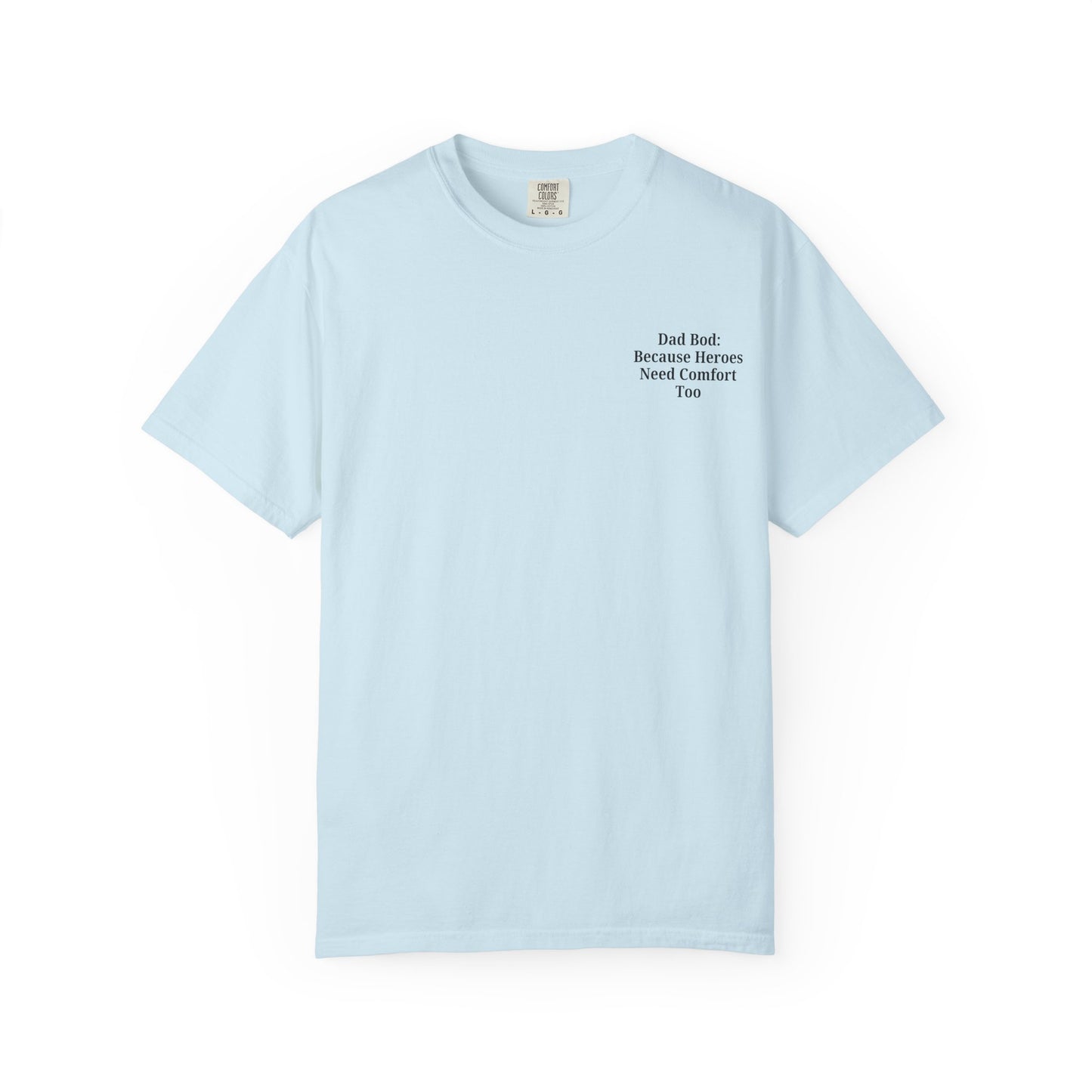Comfortable Dad Bod Tee - Perfect Gift for Father's Day