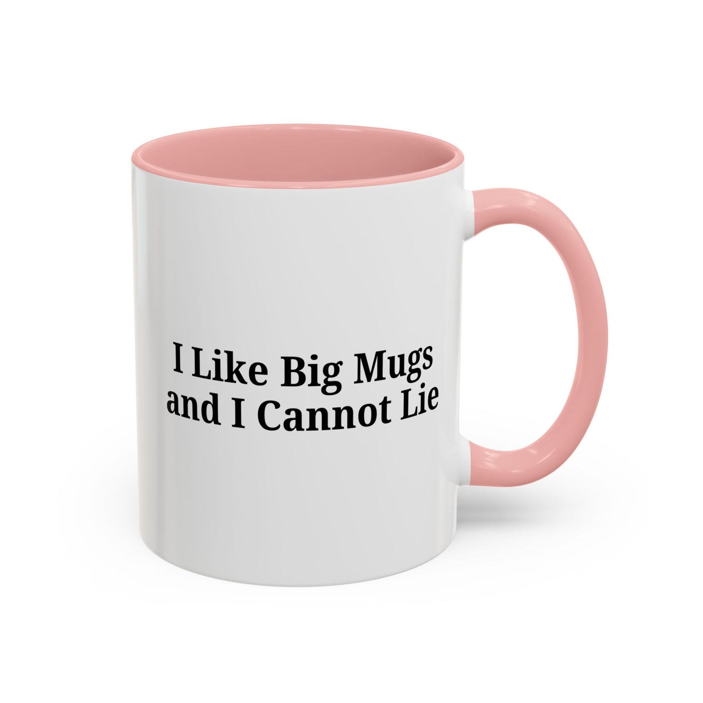 Funny Coffee Mug, I Like Big Mugs and I Cannot Lie, Gift for Coffee Lovers, Humor Mug, Birthday Gift, Office Decor