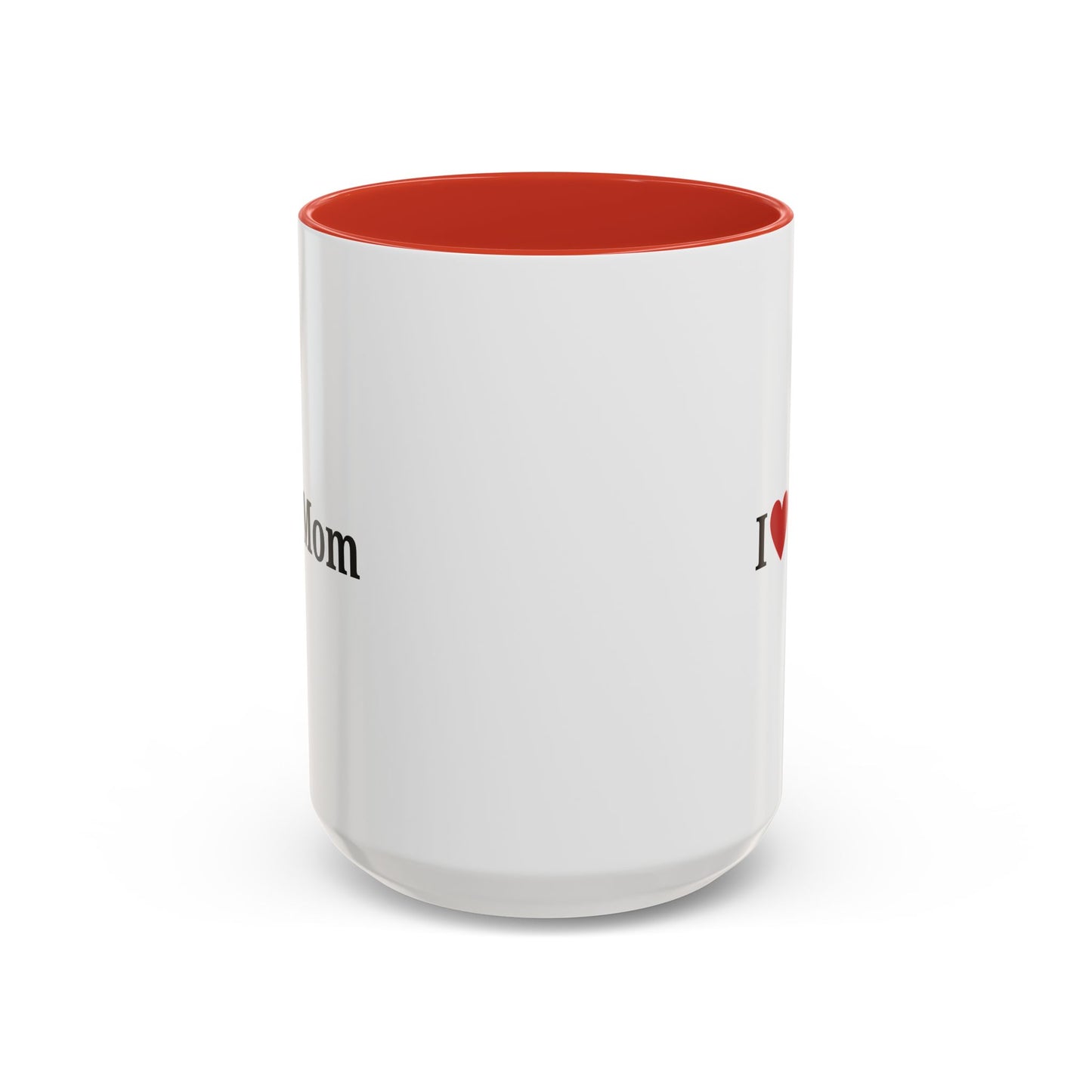 I Love Mom Accent Coffee Mug - Perfect Gift for Mother's Day & Special Occasions