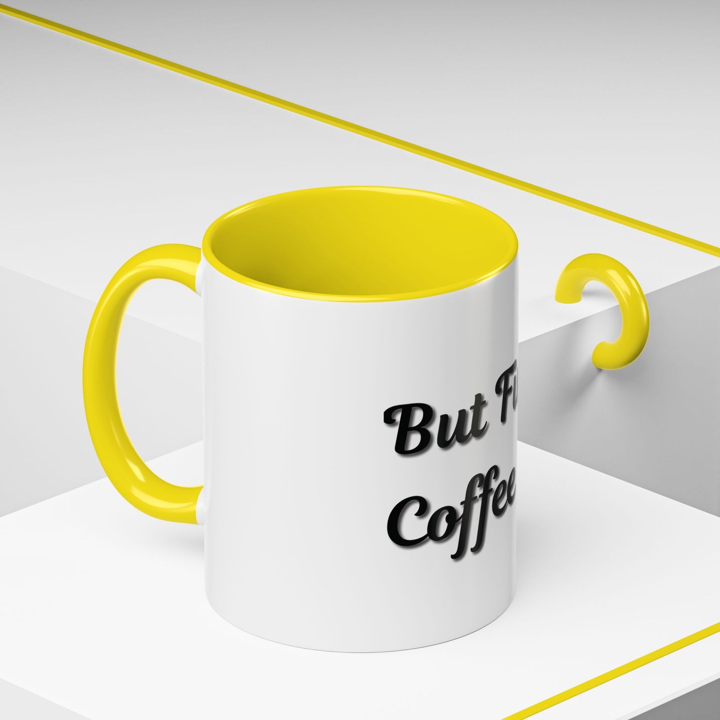 Funny Coffee Mug - "But First, Coffee" - 11 & 15 oz Accent Cup for Coffee Lovers