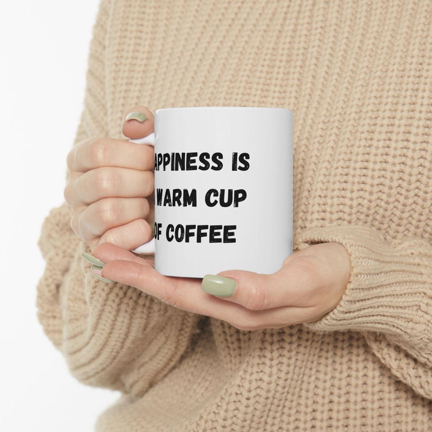 Inspirational Ceramic Coffee Mug - Happiness is a Warm Cup of Coffee - Perfect Gift for Coffee Lovers