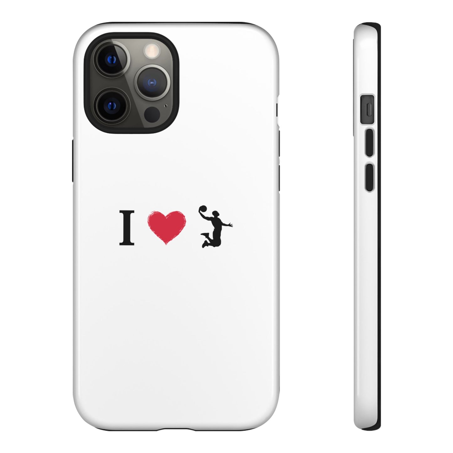 I Love Basketball Phone Case, Sporty Cell Cover, Basketball Gift for Players, Tough Cases, Love for Sports Accessories