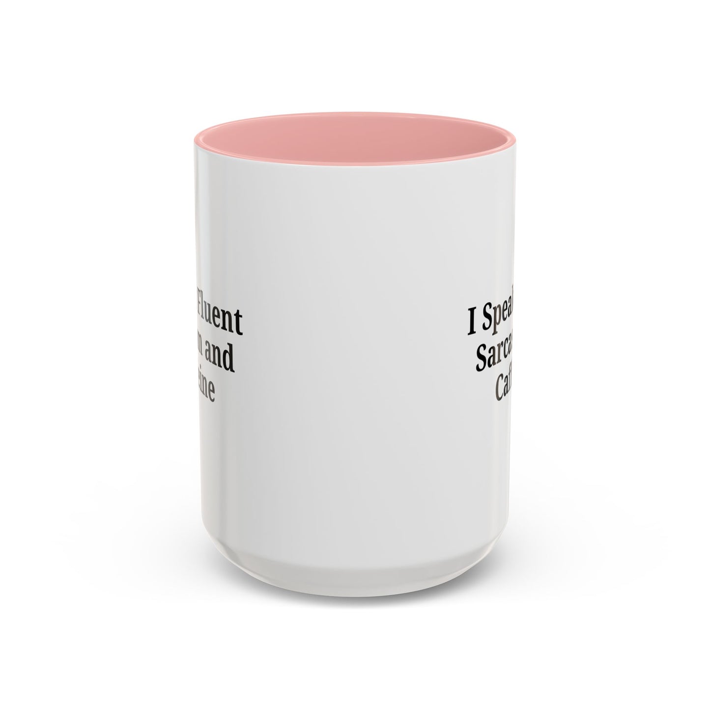 Sarcastic Accent Coffee Mug, Funny Gift for Coffee Lovers, Perfect for Office, Birthdays, Humor Lovers, Black Handle Mug