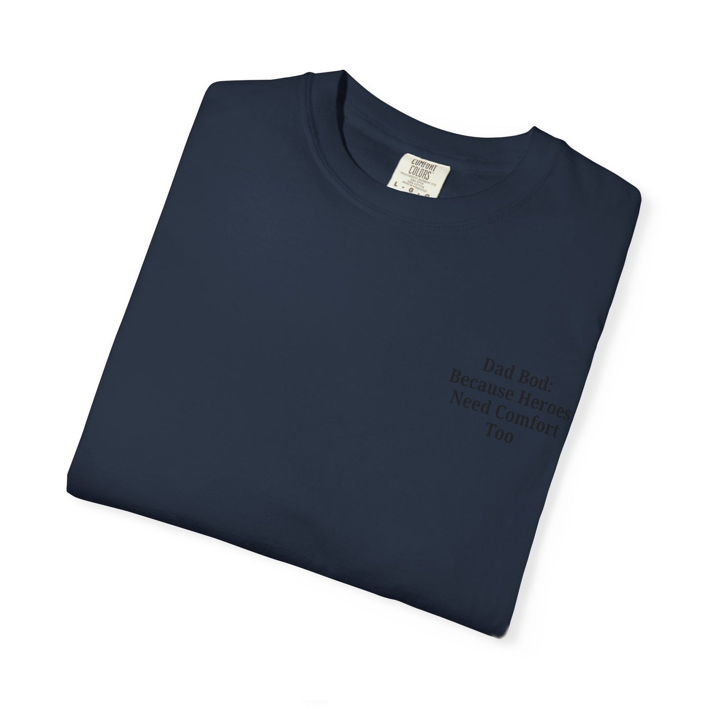 Comfortable Dad Bod Tee - Perfect Gift for Father's Day