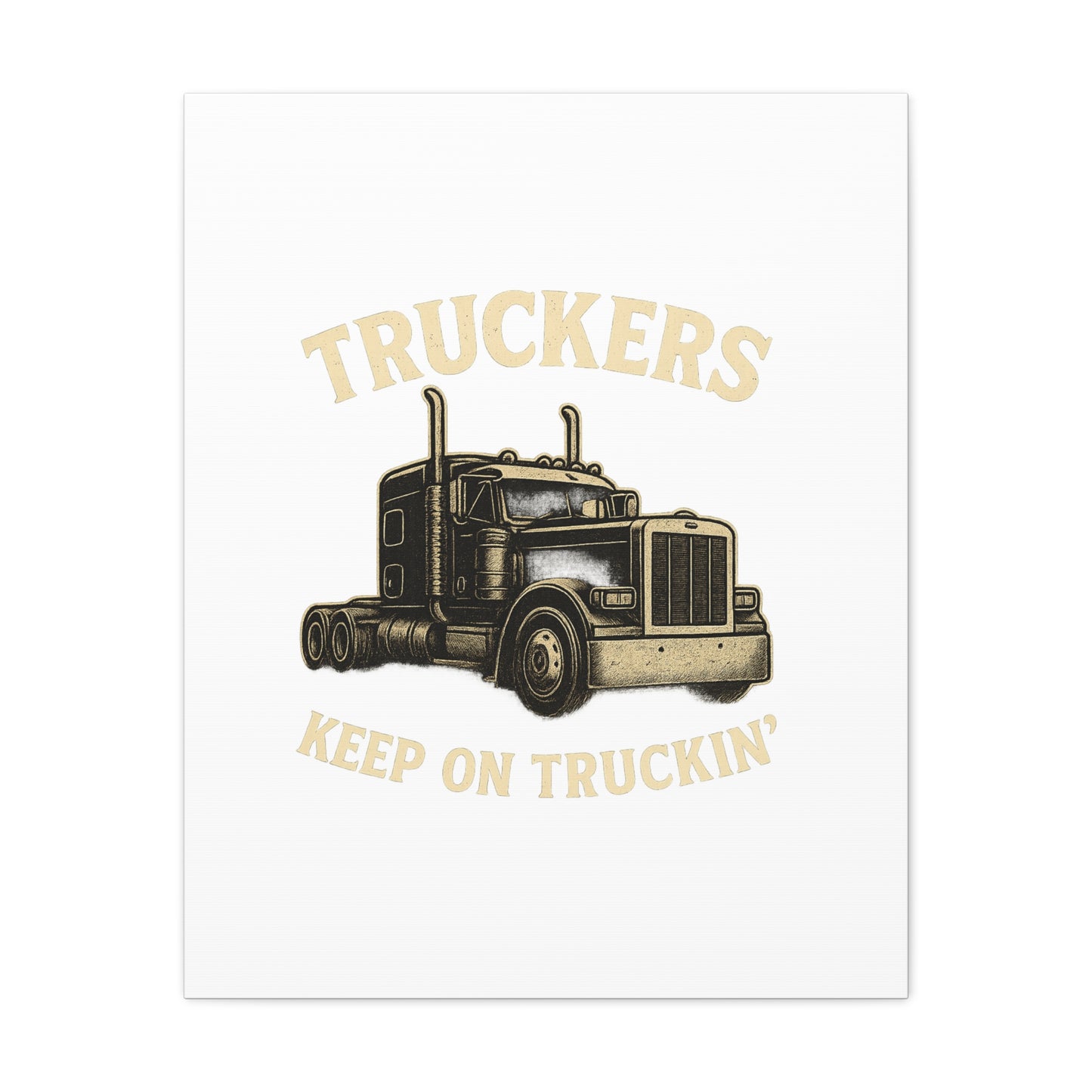 Truckers Canvas Wall Art, Keep on Truckin' Decor, Gift for Drivers, Trucking Artwork, Transportation Gift