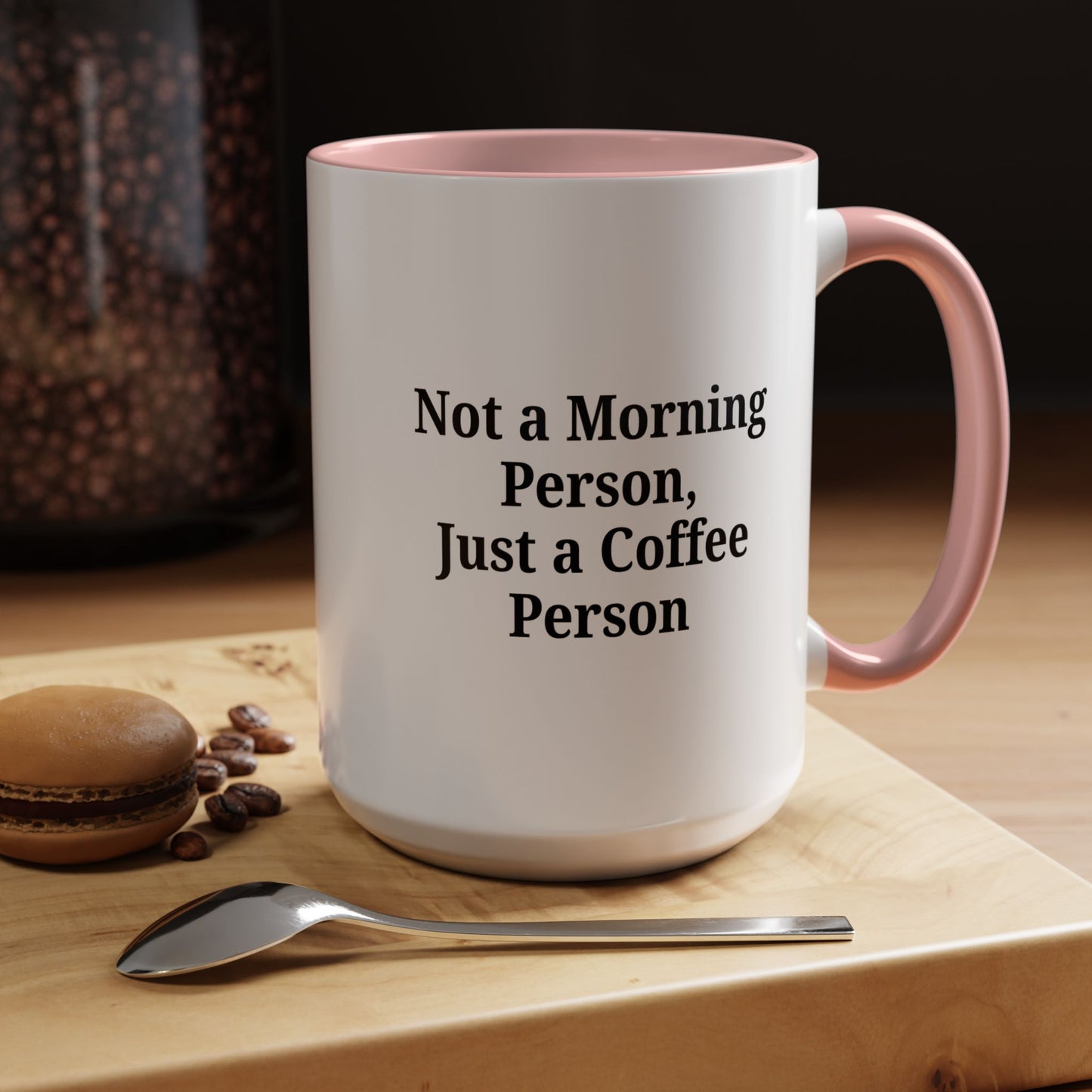 Coffee Lover's Accent Mug, Perfect for Gifting, Home Office Decor, Not a Morning Person, Coffee Enthusiast, Funny Coffee Mug