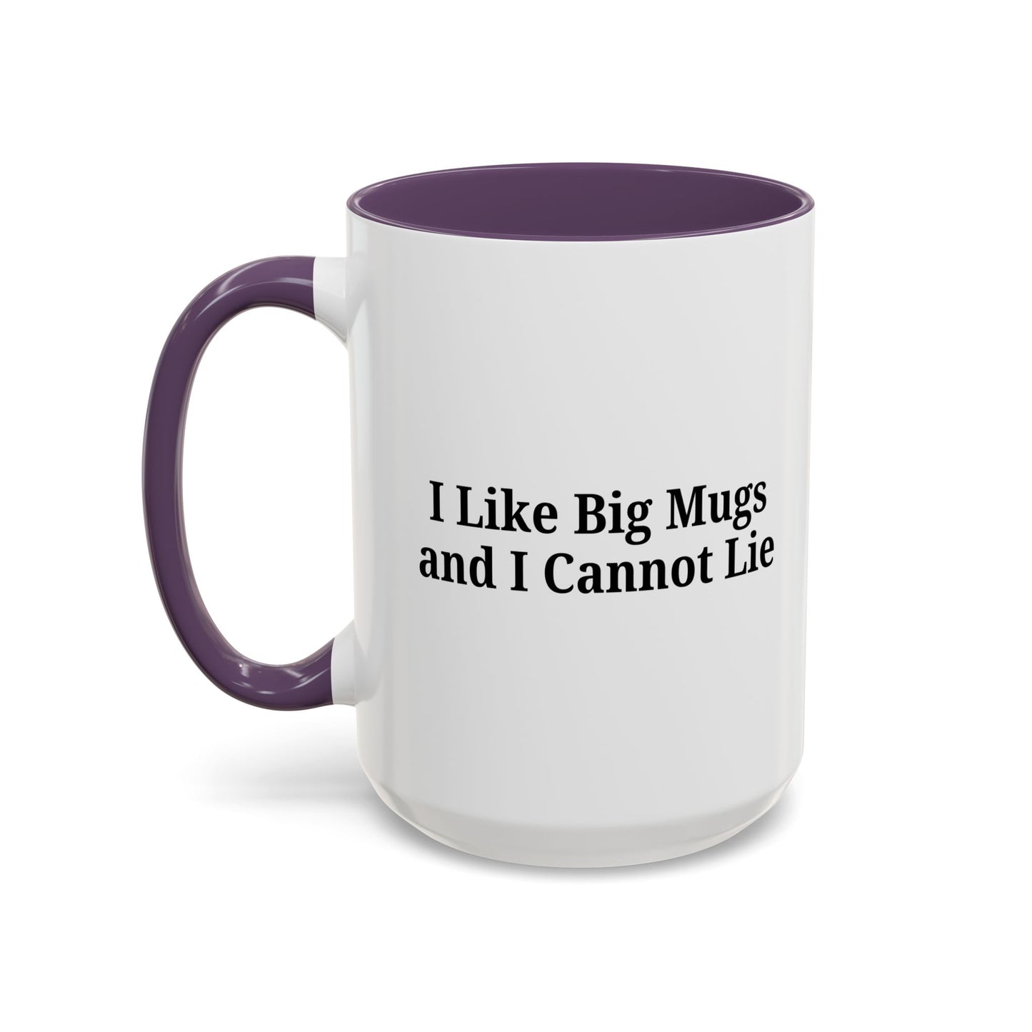 Funny Coffee Mug, I Like Big Mugs and I Cannot Lie, Gift for Coffee Lovers, Humor Mug, Birthday Gift, Office Decor