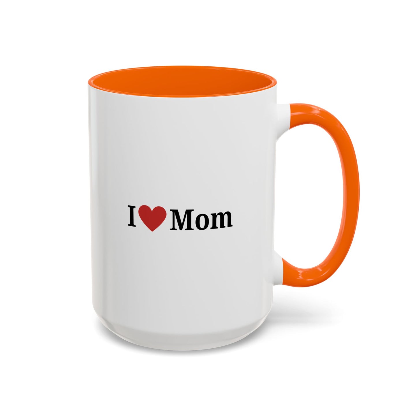 I Love Mom Accent Coffee Mug - Perfect Gift for Mother's Day & Special Occasions