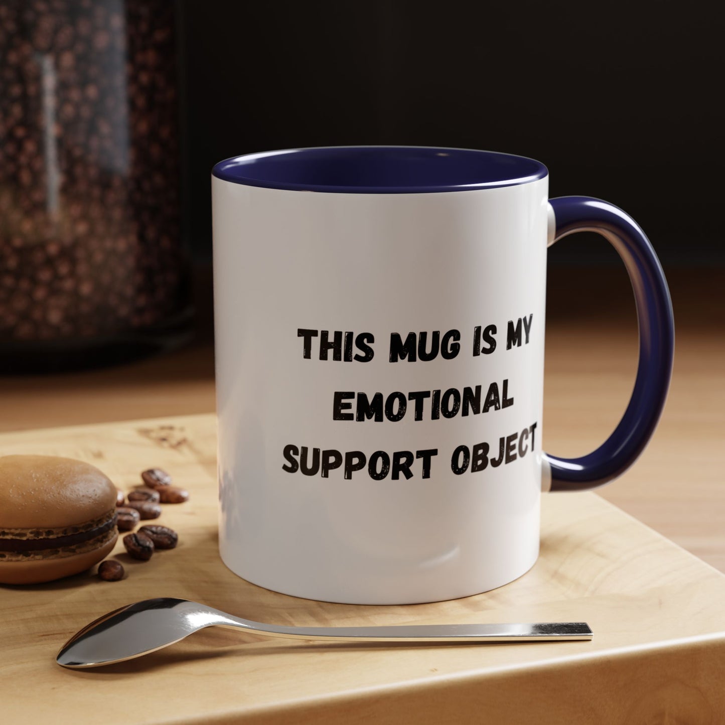 Emotional Support Coffee Mug - 11oz & 15oz