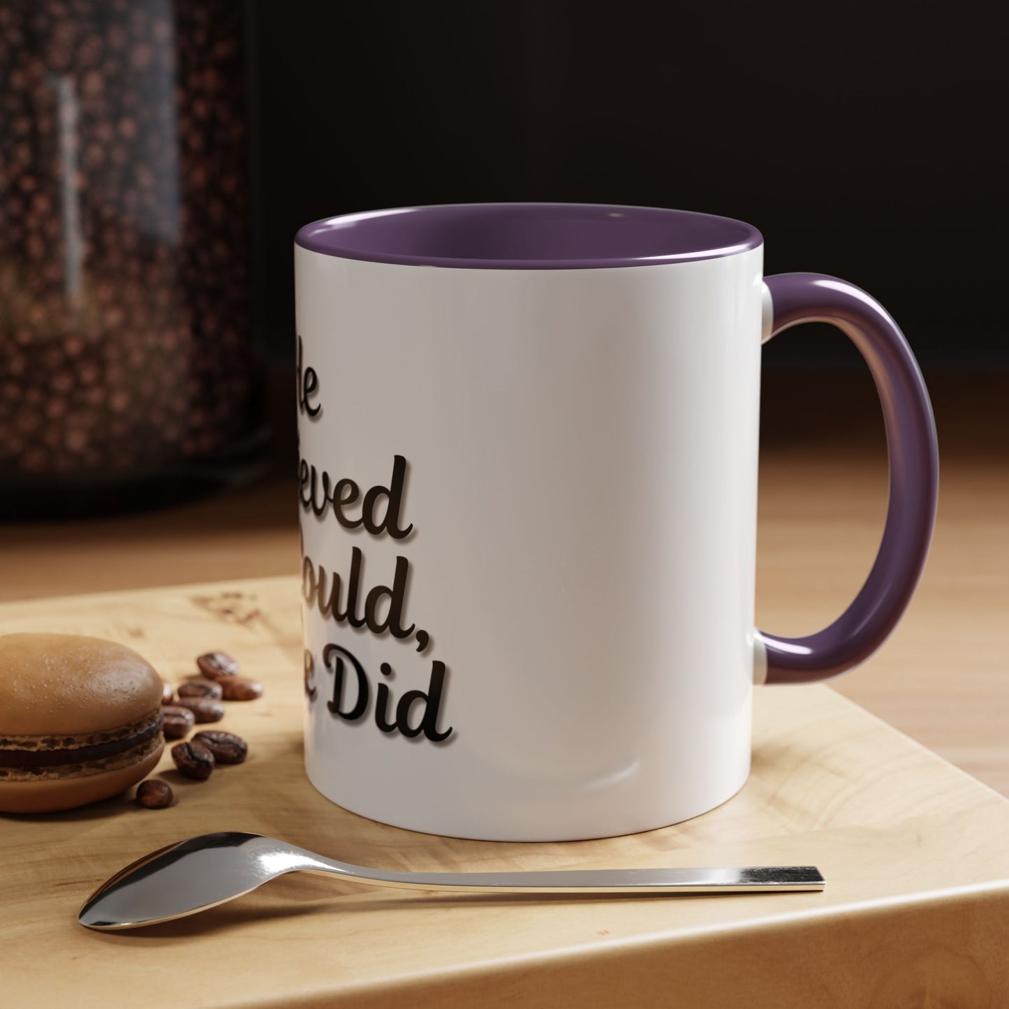 Inspirational Accent Coffee Mug - 'He Believed He Could, So He Did' - Perfect Gift for Motivational Moments